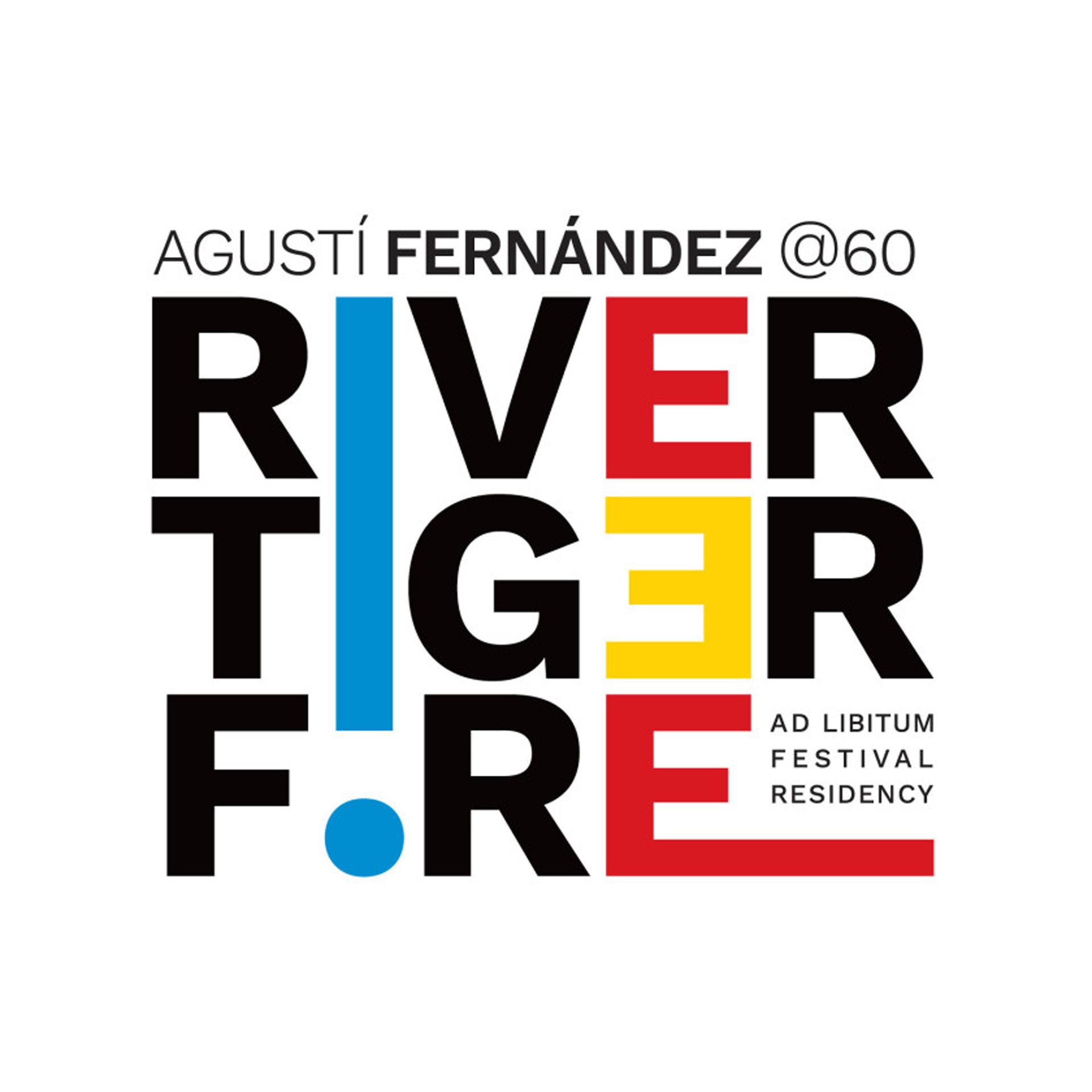 Постер альбома River Tiger Fire: Ad Libitum Festival Residency