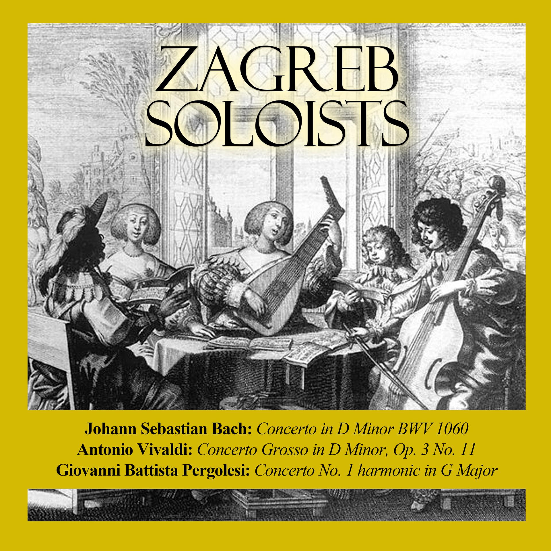 Постер альбома Johann Sebastian Bach: Concerto in D Minor BWV 1060 / Antonio Vivaldi: Concerto Grosso in D Minor, Op. 3 No. 11 / Giovanni Battista Pergolesi: Concerto No. 1 harmonic in G Major