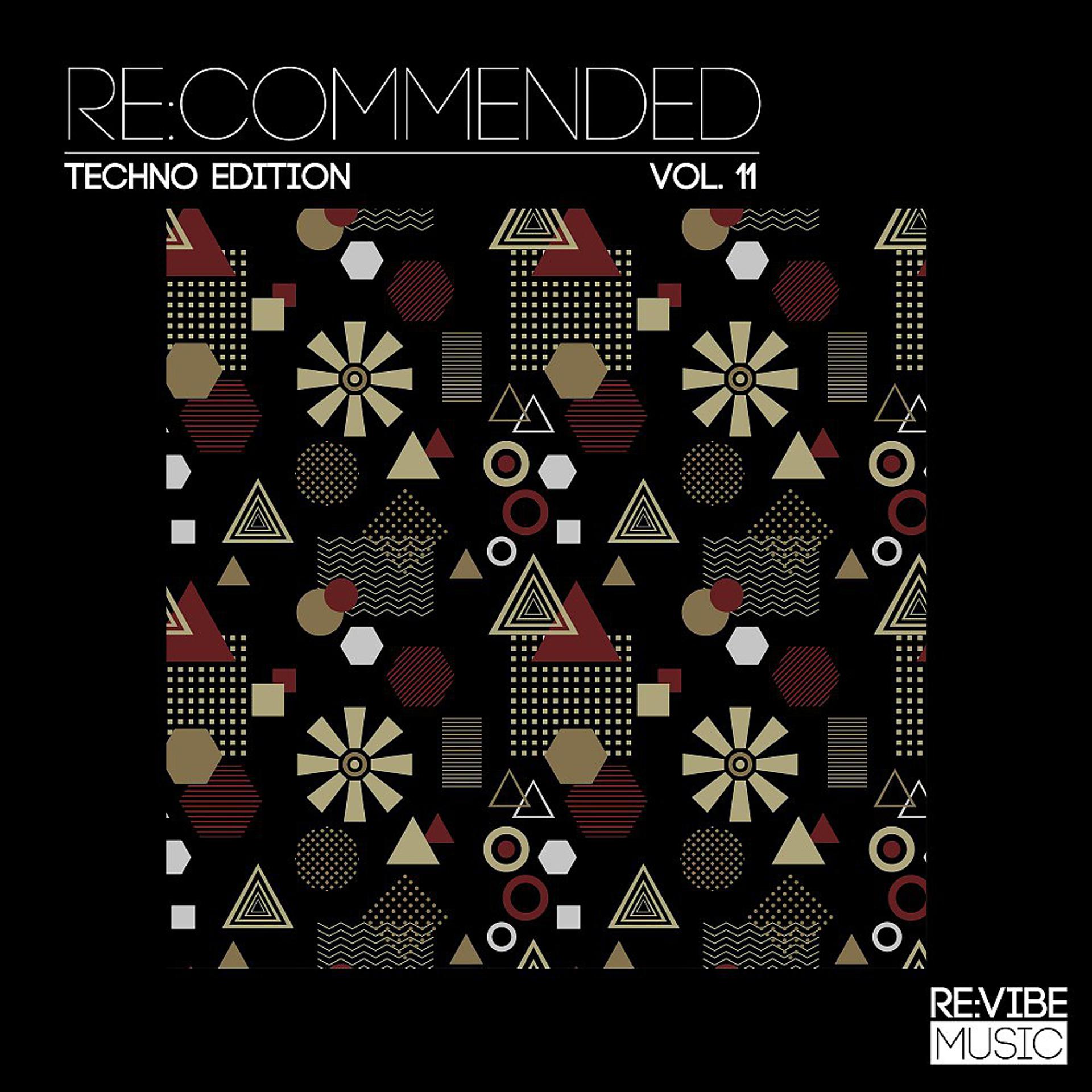 Постер альбома Re:Commended - Techno Edition, Vol. 11
