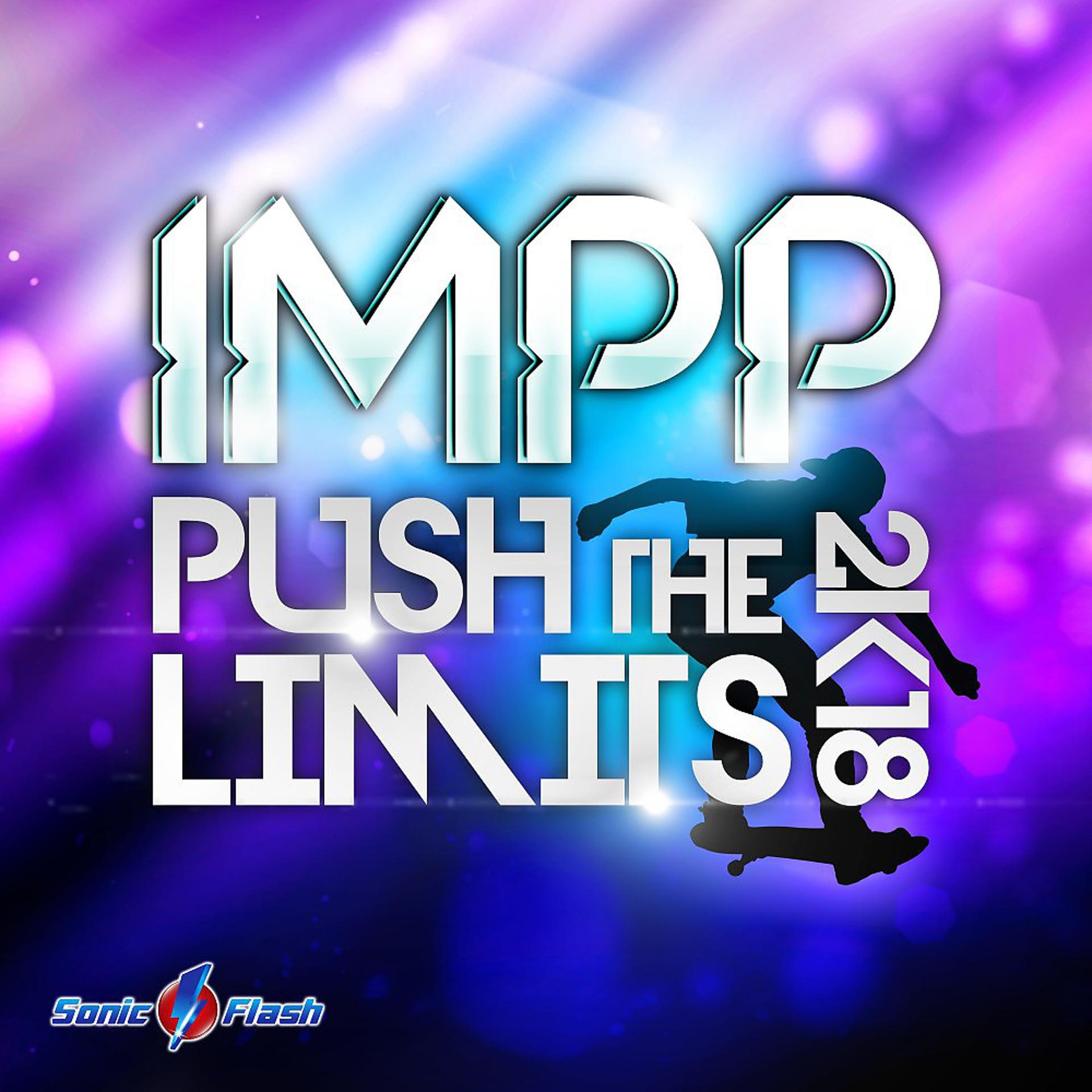 Постер альбома Push the Limits 2k18