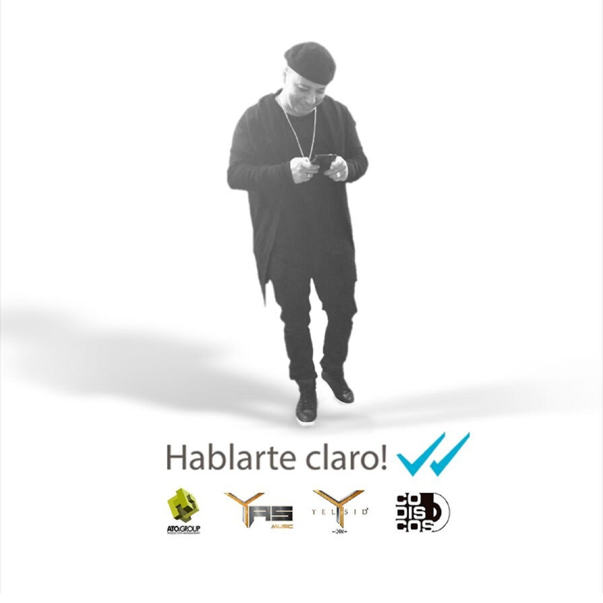 Постер альбома Hablarte Claro