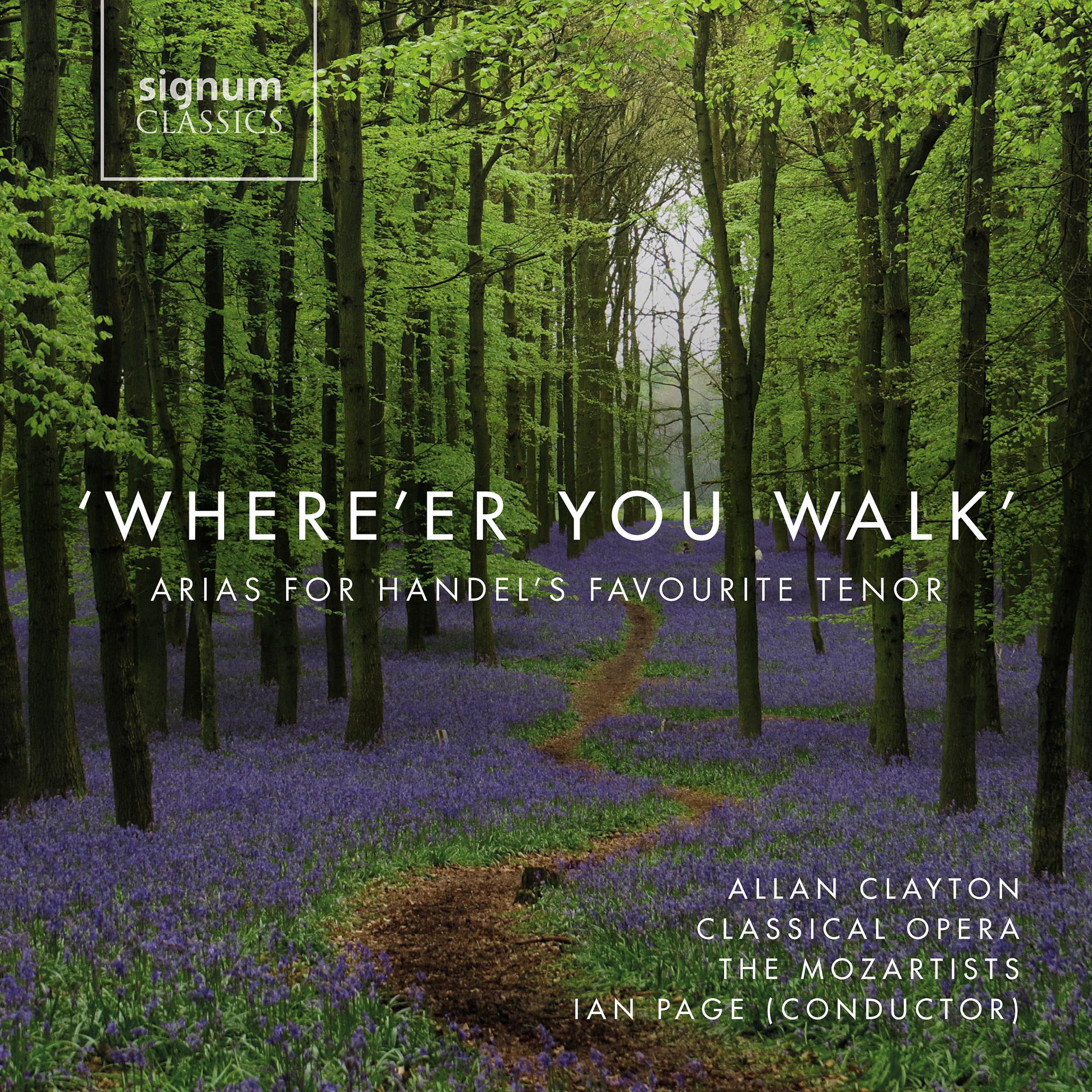 Постер альбома 'Where'er You Walk': Arias For Handel's Favourite Tenor