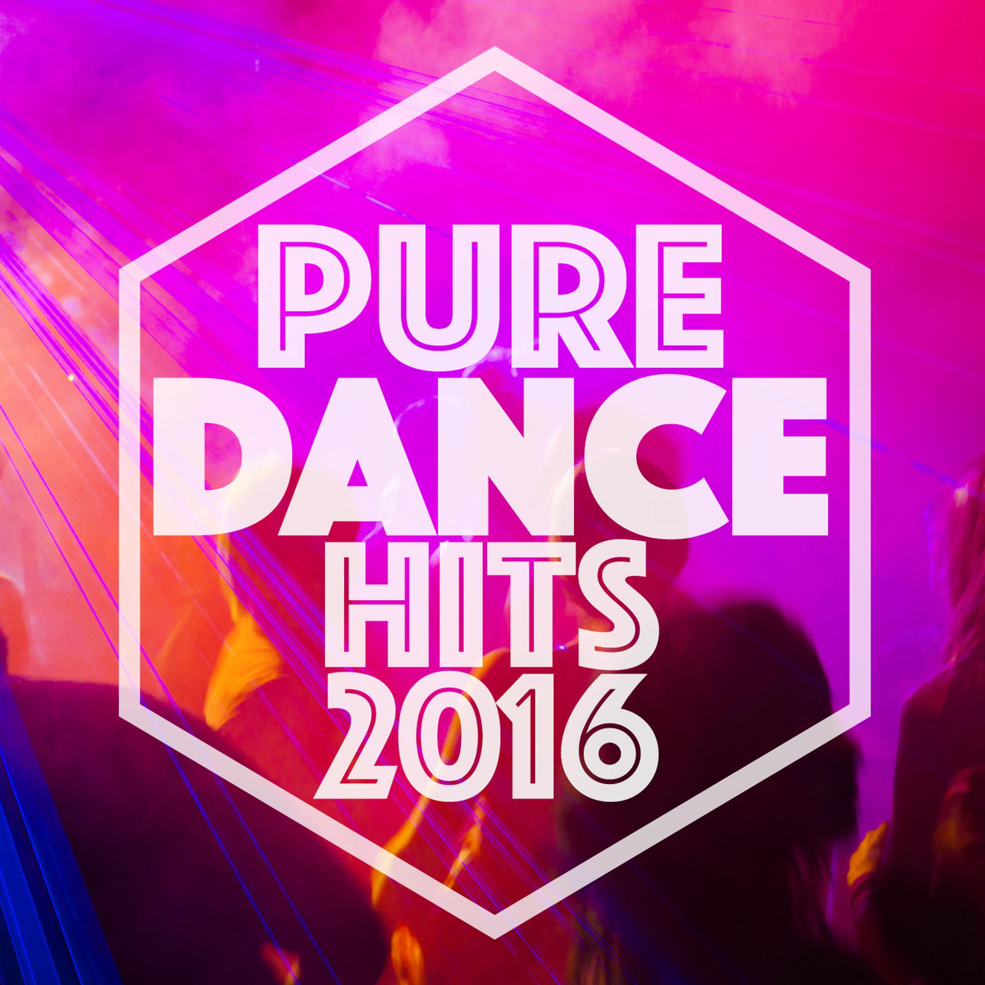 Постер альбома Pure Dance Hits 2016