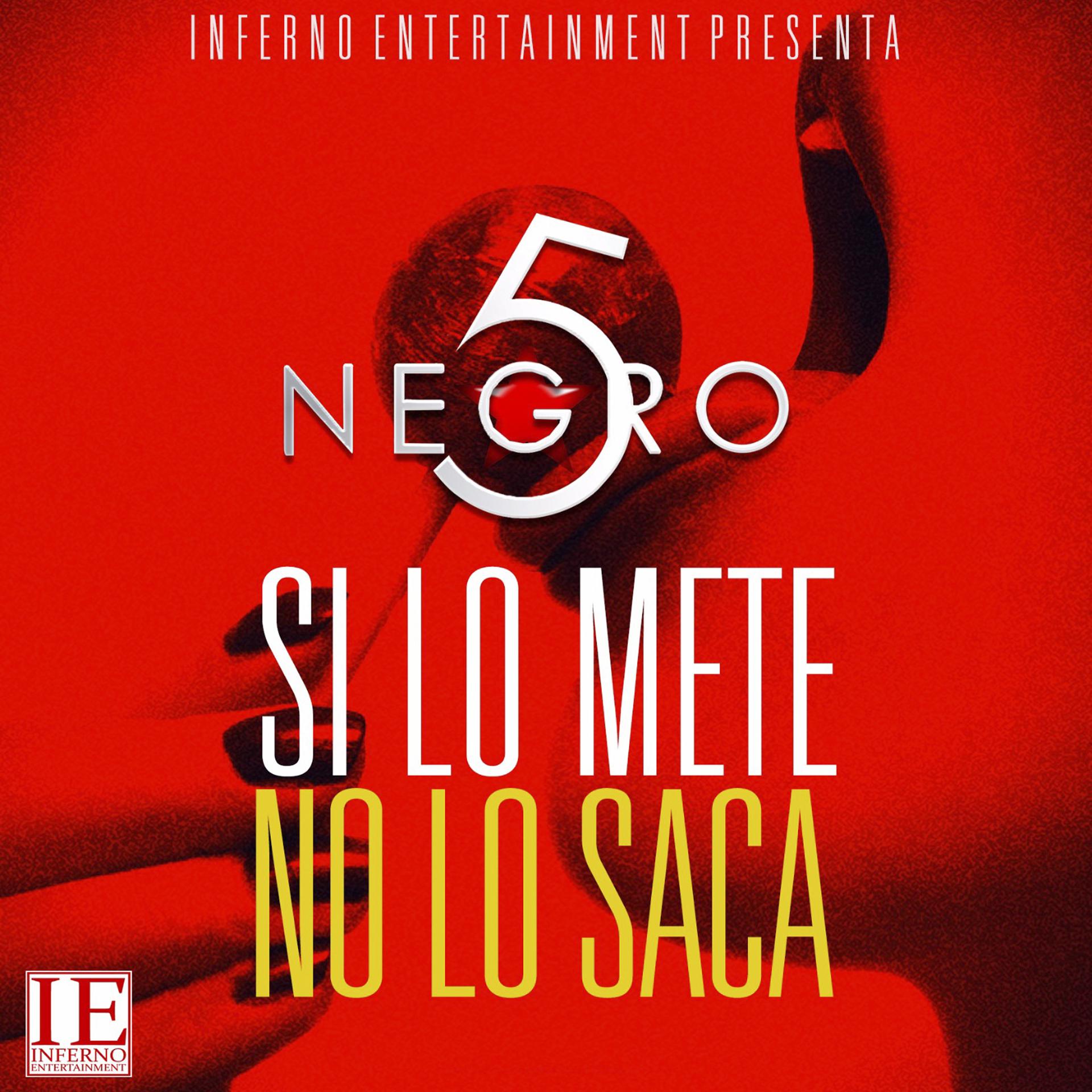 Постер альбома Si Lo Mete No Lo Saca