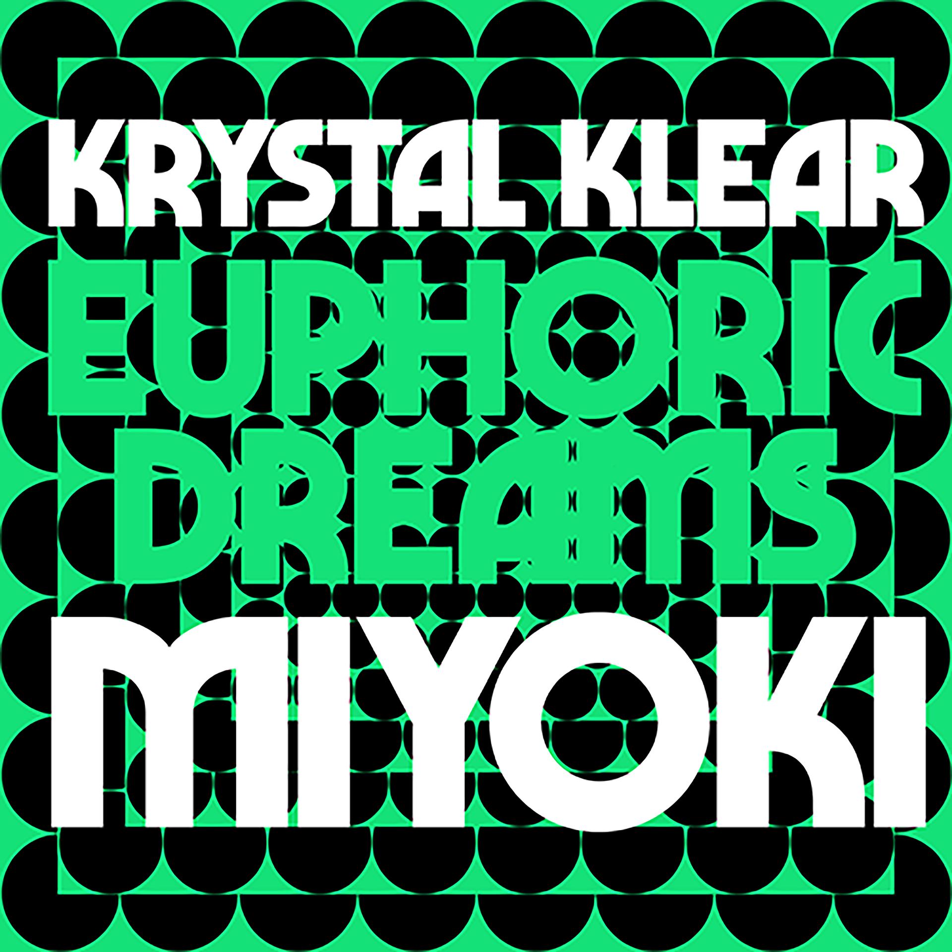 Постер альбома Euphoric Dreams / Miyoki