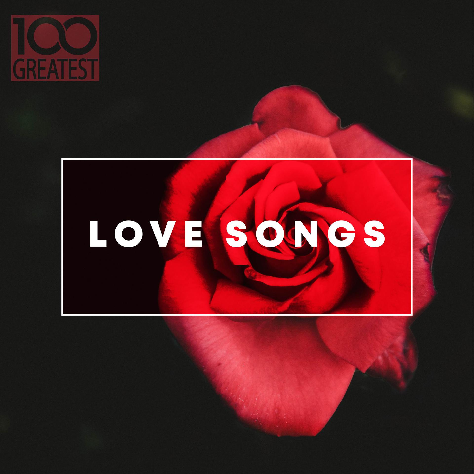 Постер альбома 100 Greatest Love Songs