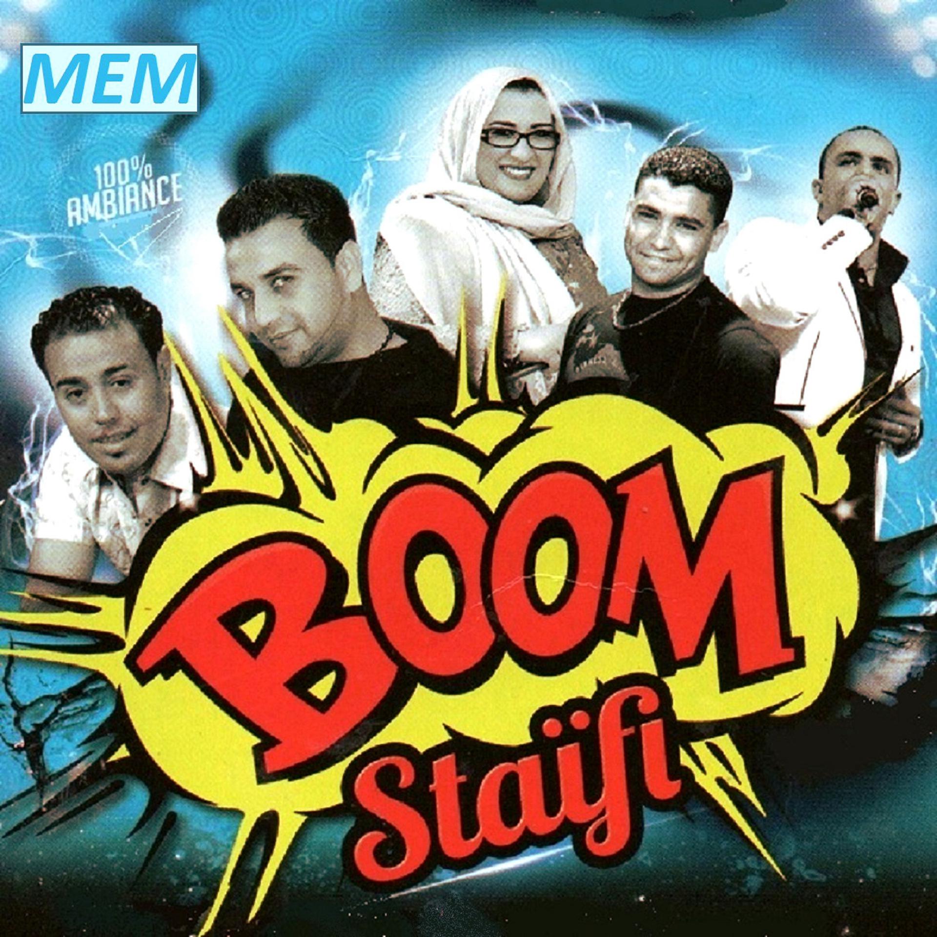 Постер альбома Boom Staïfi