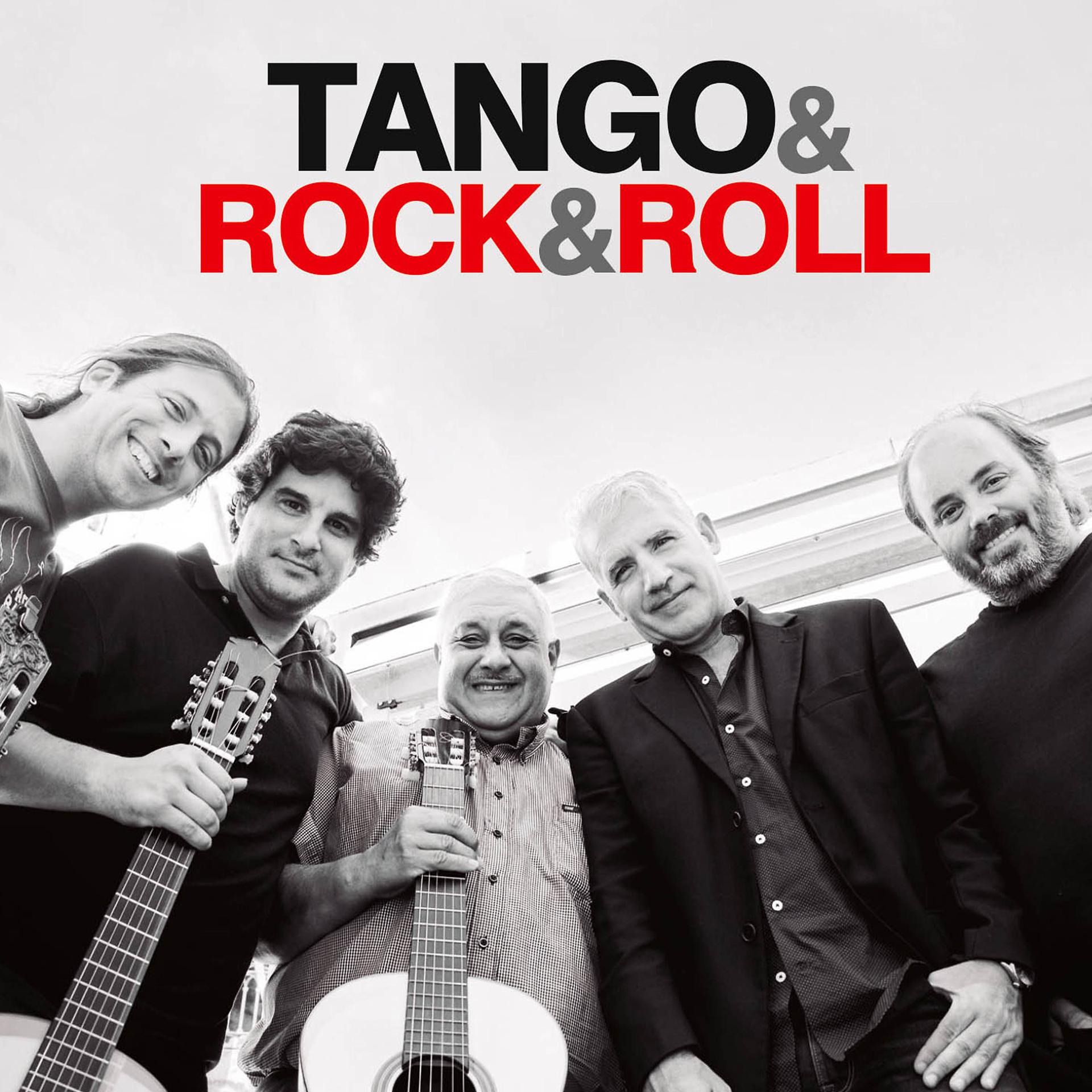 Постер альбома Tango & Rock & Roll (En Vivo)