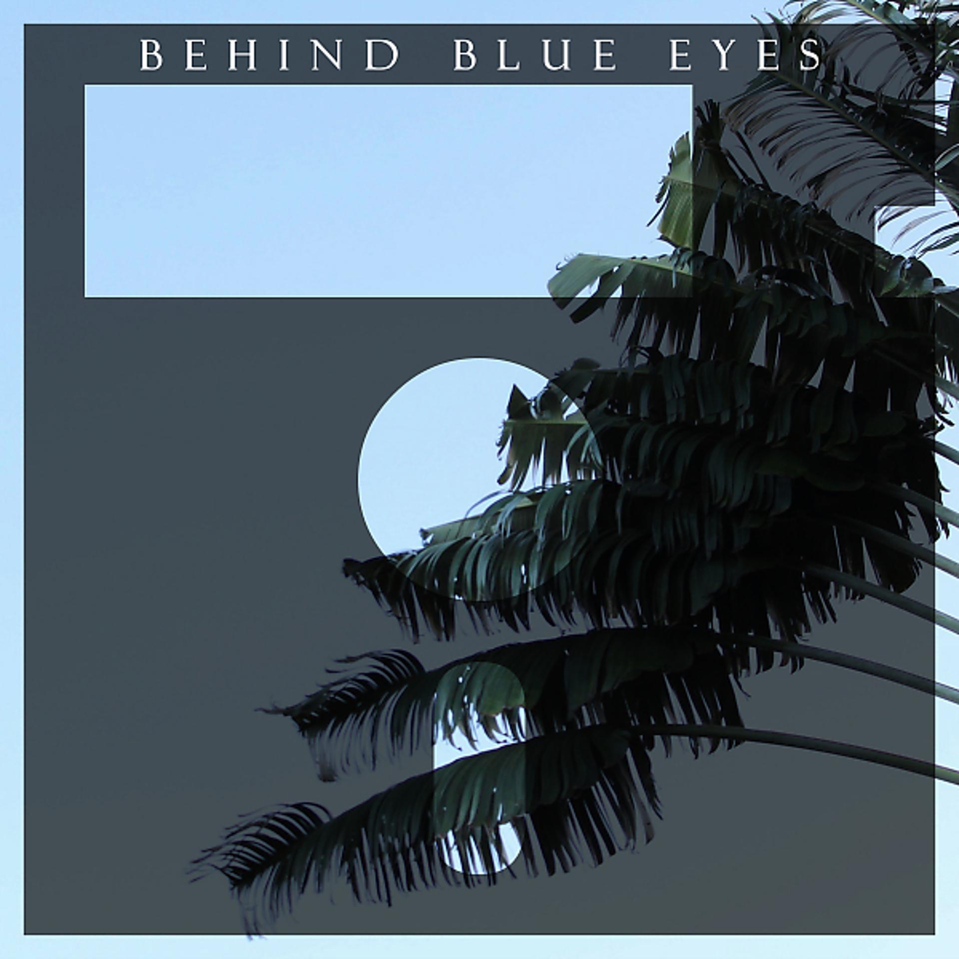 Постер альбома Behind Blue Eyes