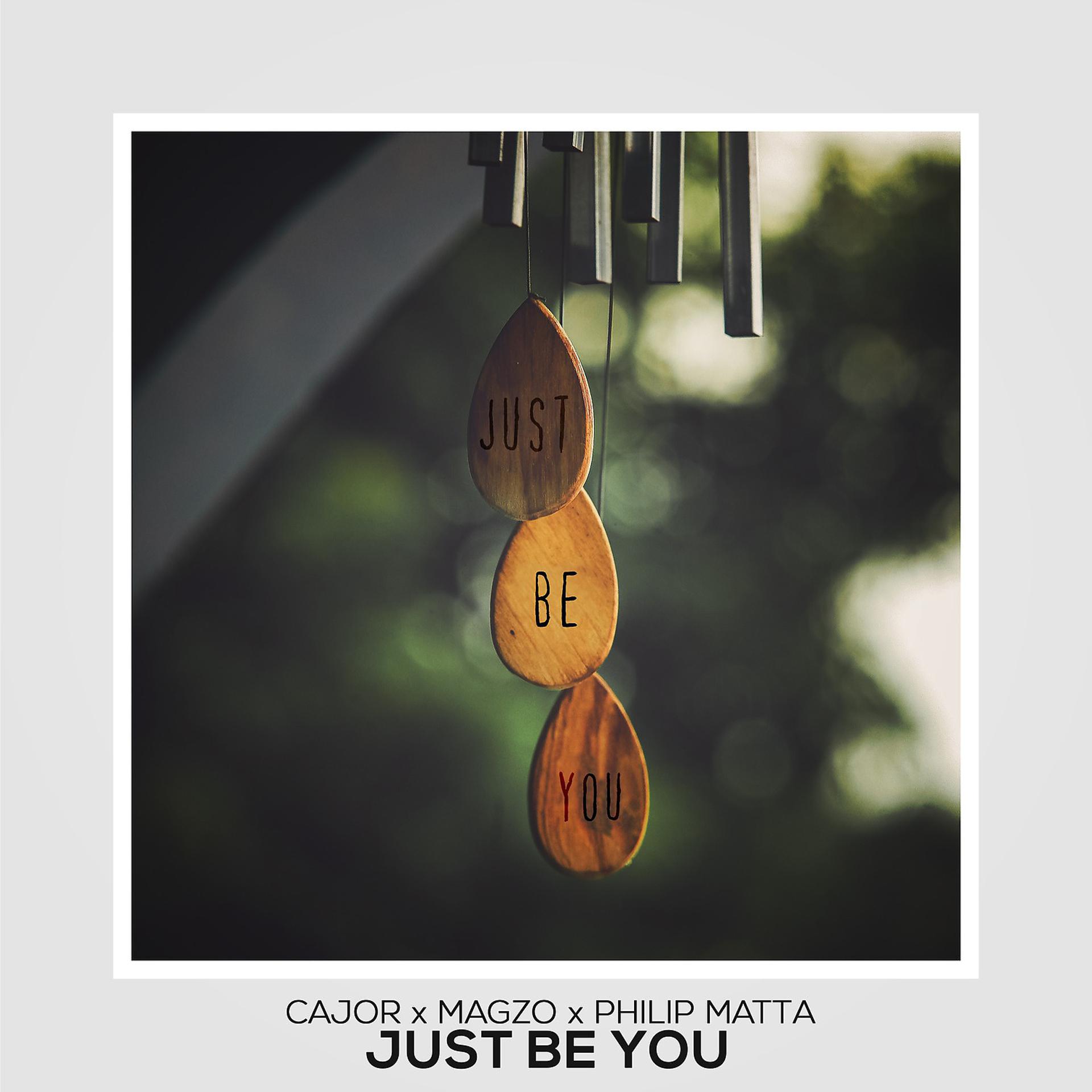 Постер альбома Just Be You