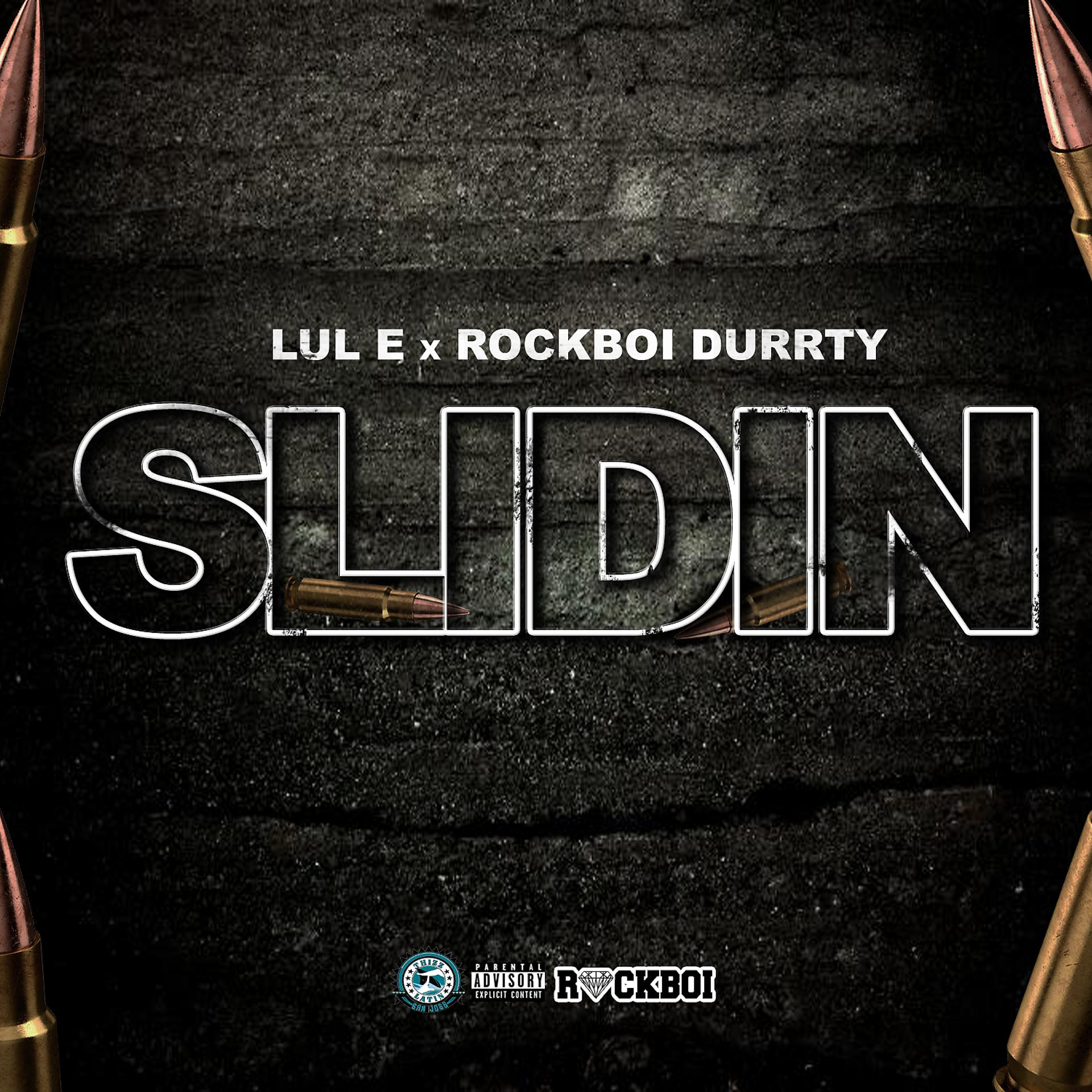 Постер альбома Slidin (feat. Rockboi Durrty)