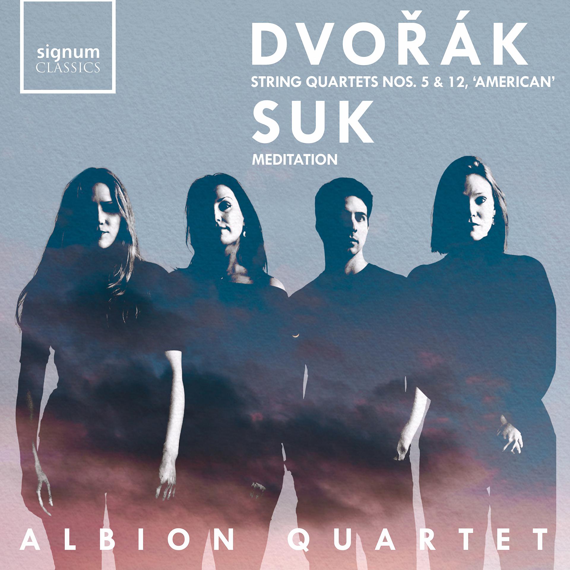 Постер альбома Dvořák: Quartets Nos. 5 & 12, 'American' – Suk: Meditation