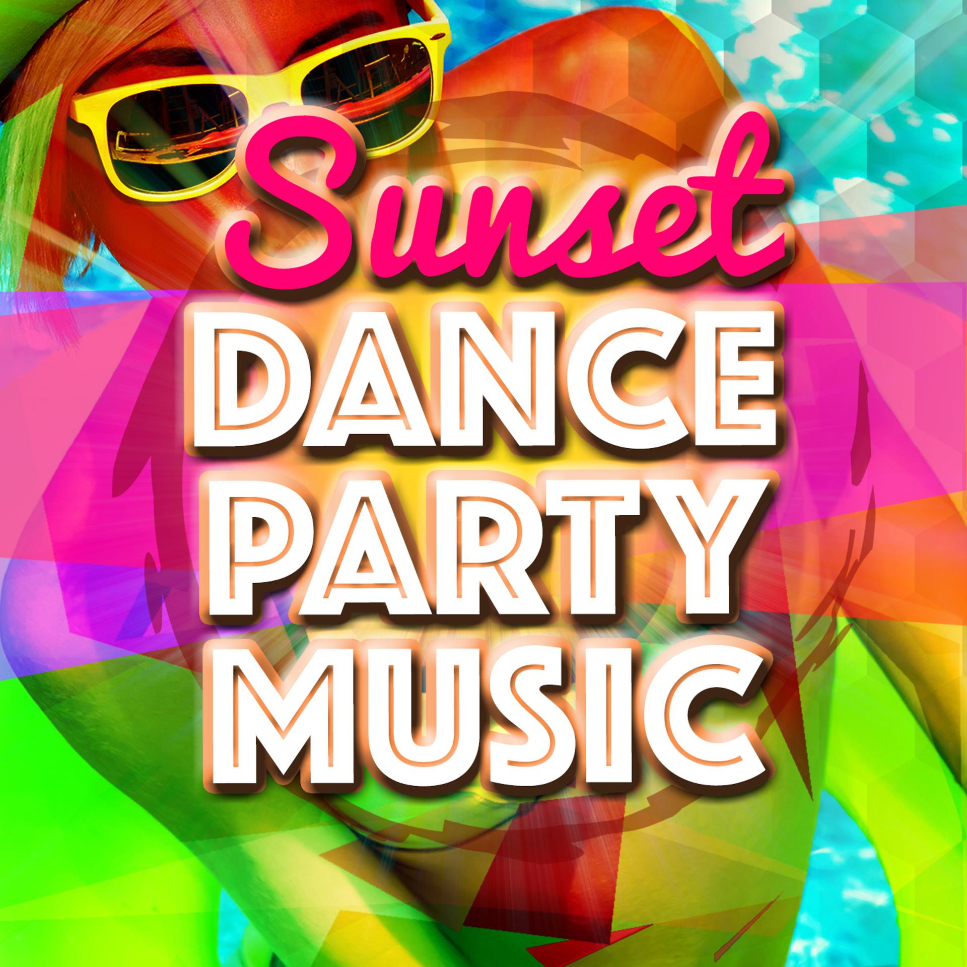 Постер альбома Sunset Dance Party Music