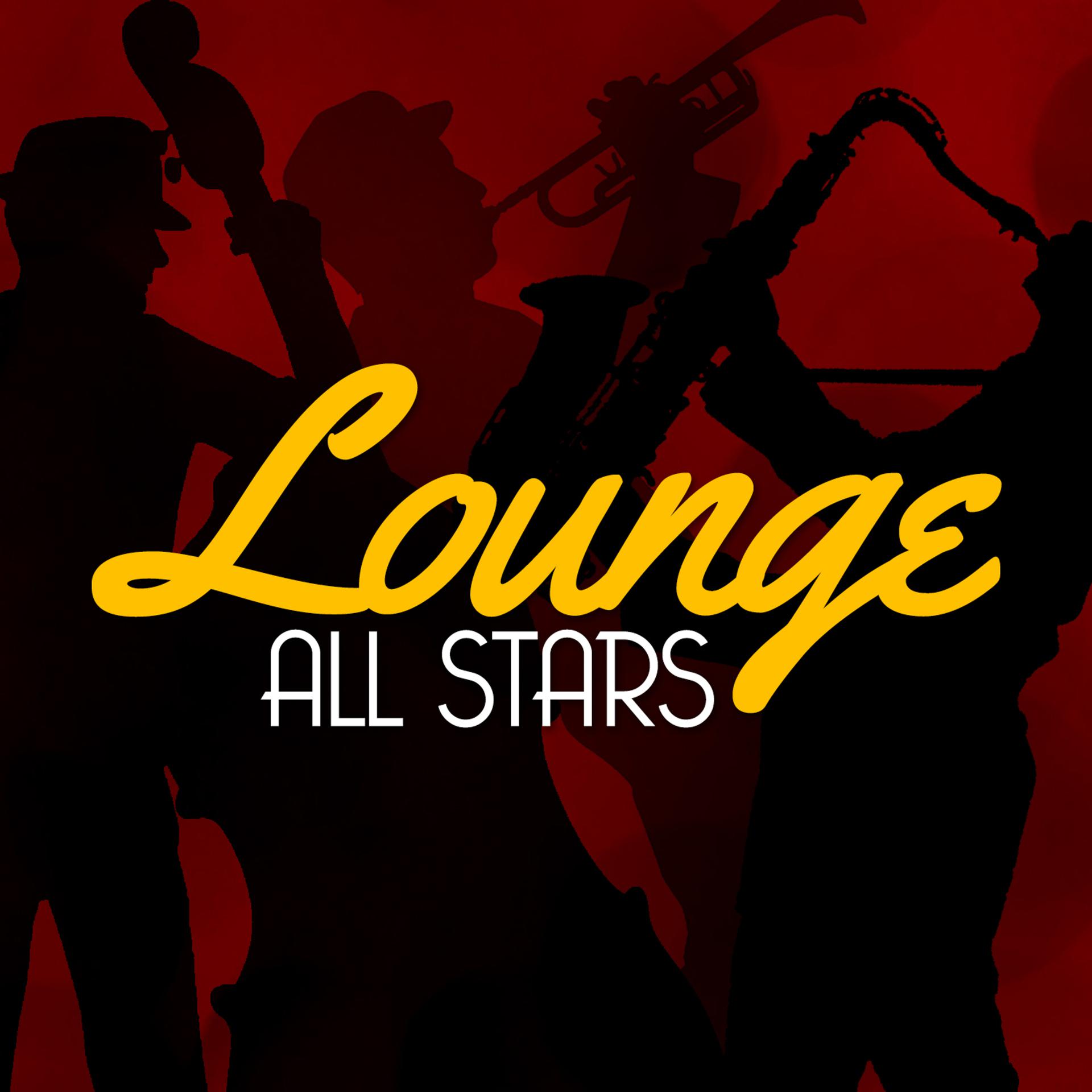 Постер альбома Lounge All Stars