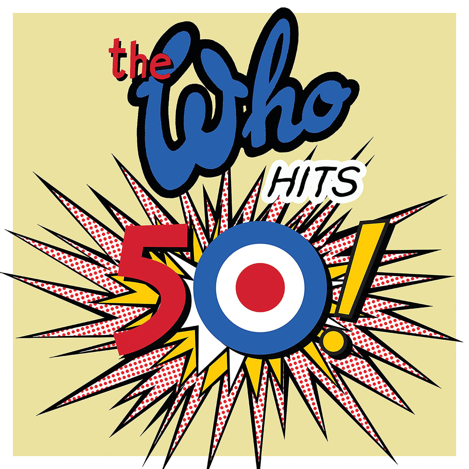 Постер альбома The Who Hits 50