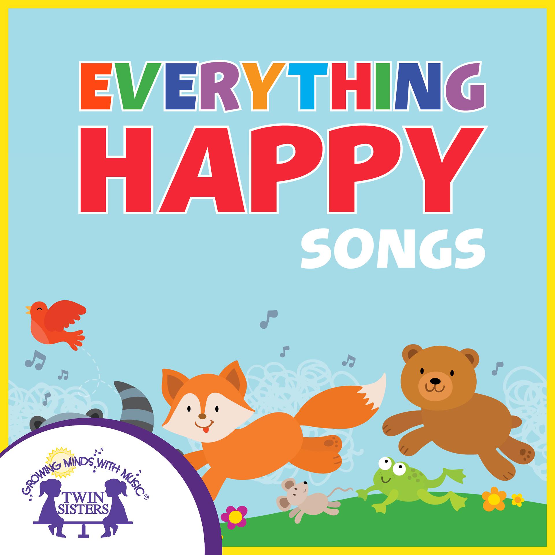 Постер альбома Everything Happy Songs