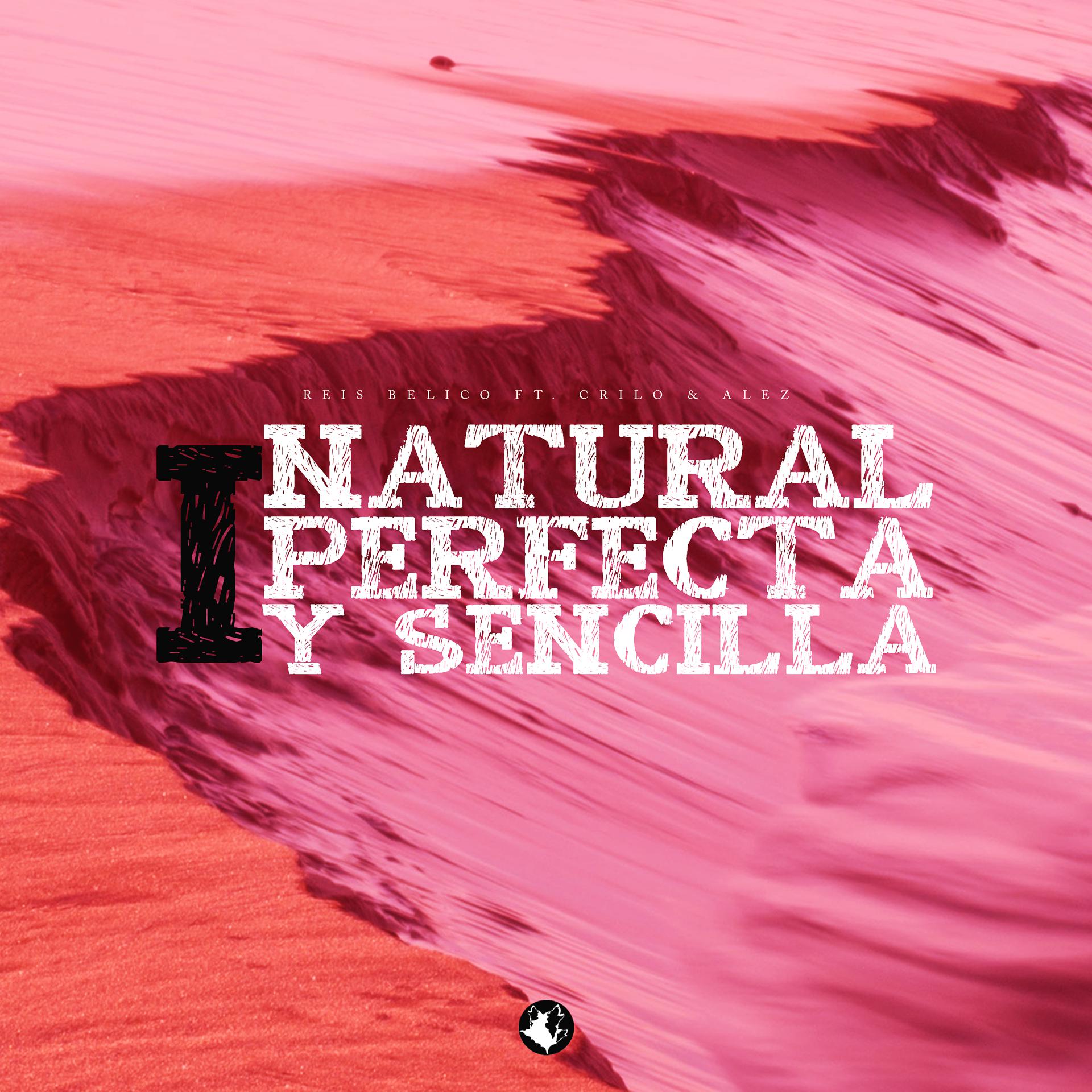Постер альбома Natural, Perfecta y Sencilla