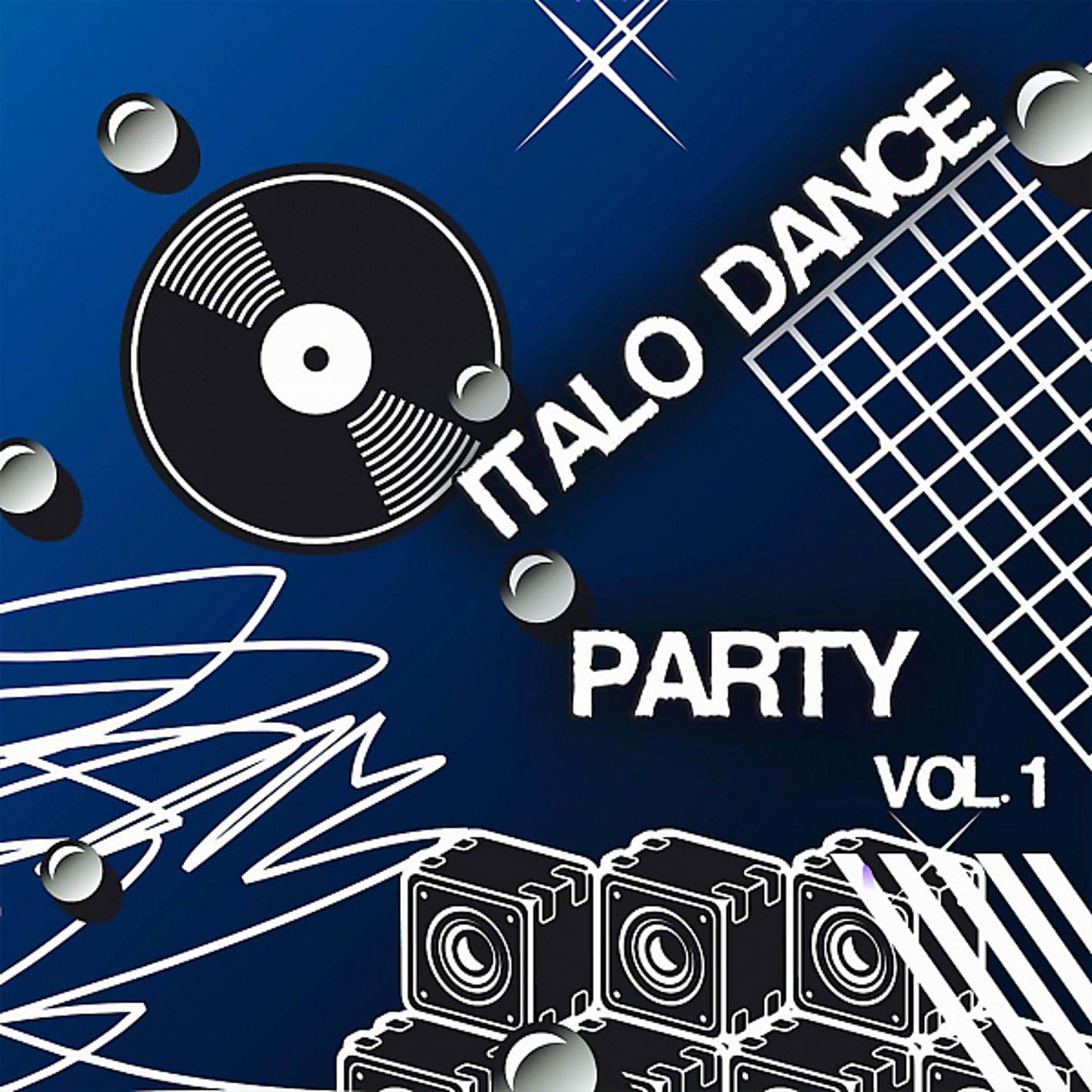 Постер альбома Italo Dance Party, Vol. 1