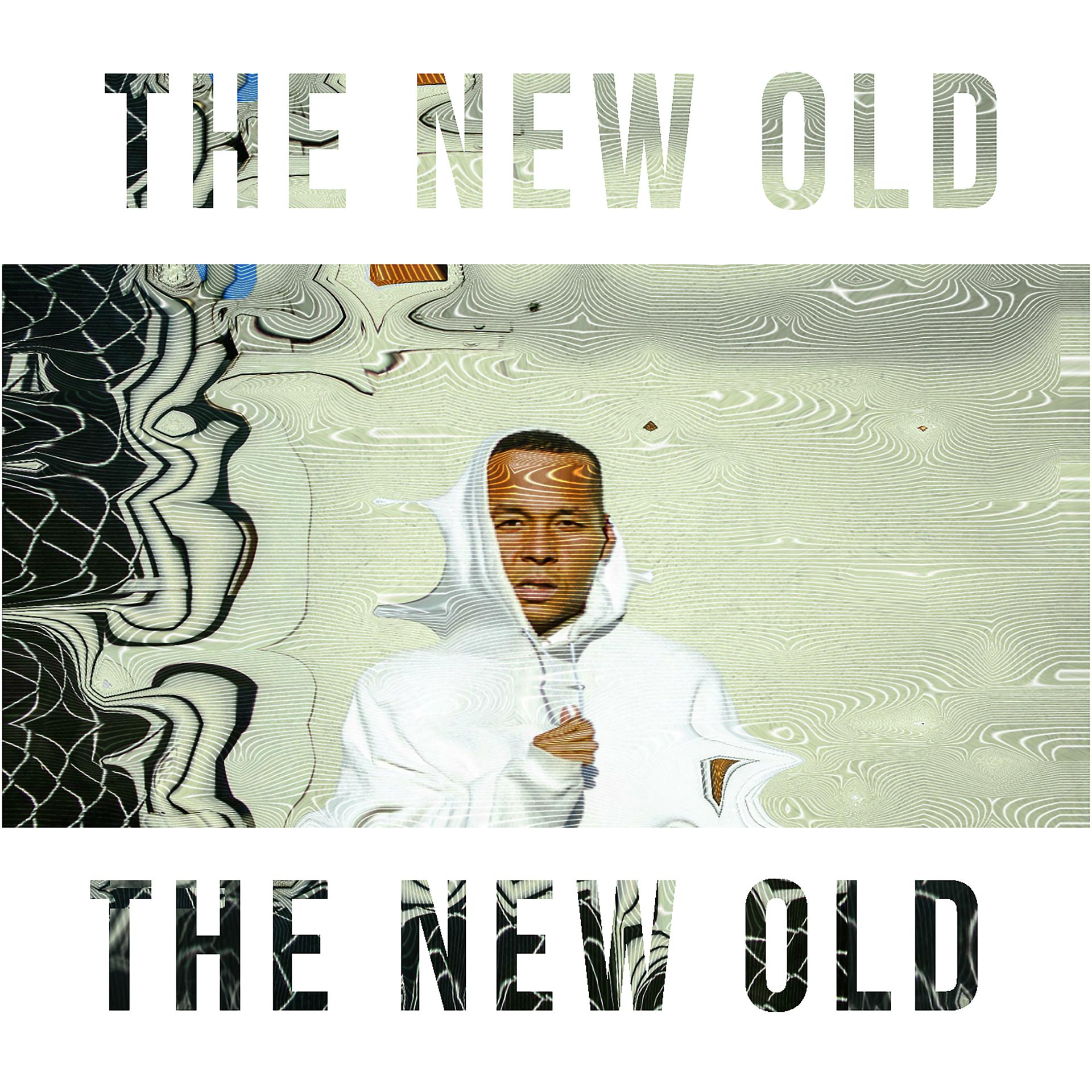 Постер альбома The New Old