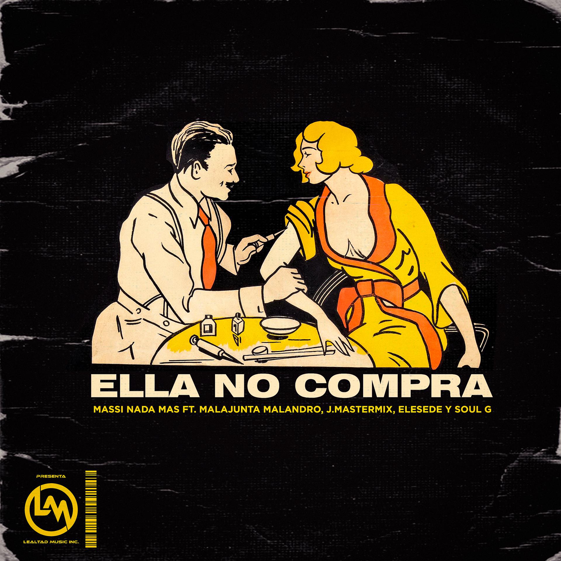 Постер альбома Ella No Compra
