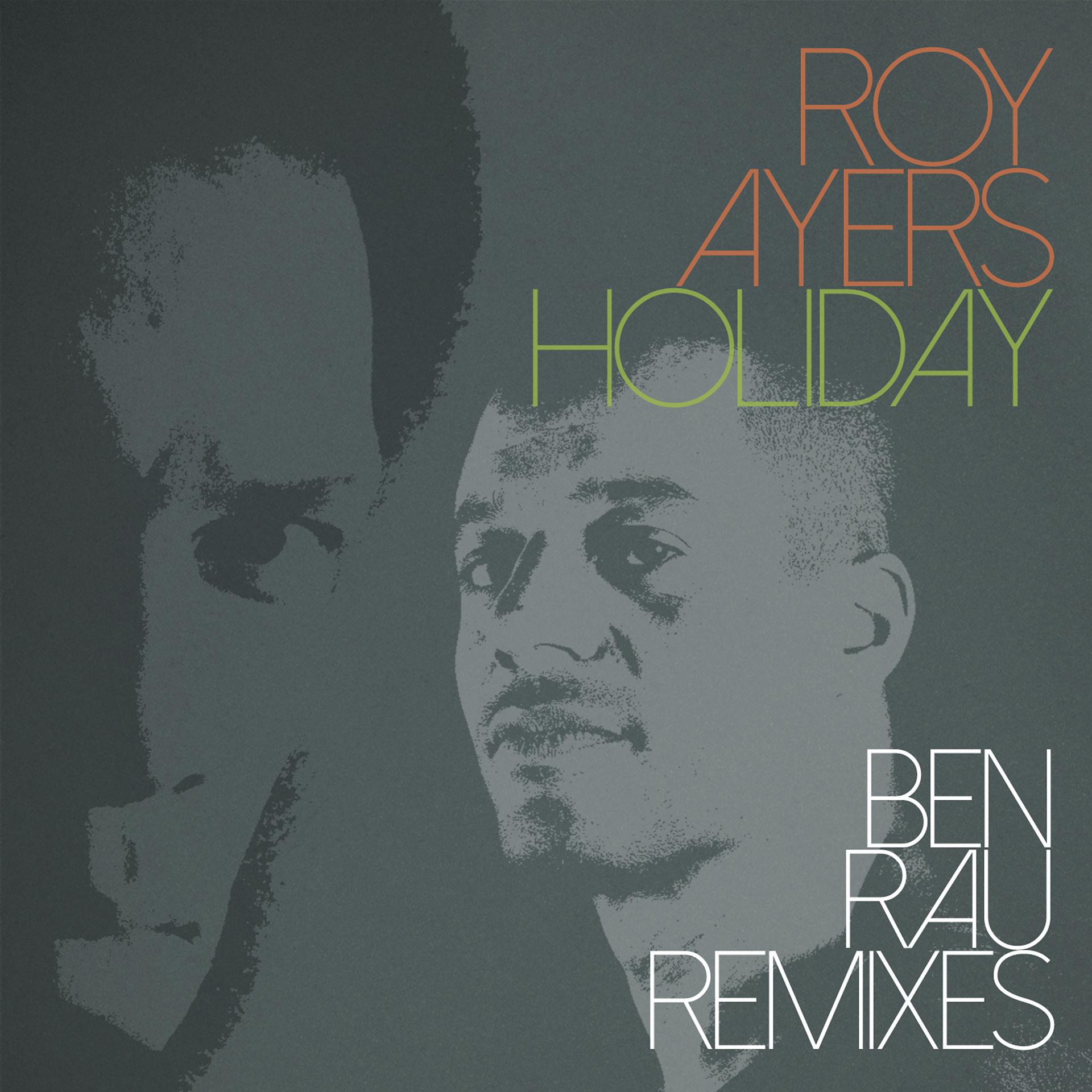 Постер альбома Holiday (Ben Rau Remixes)