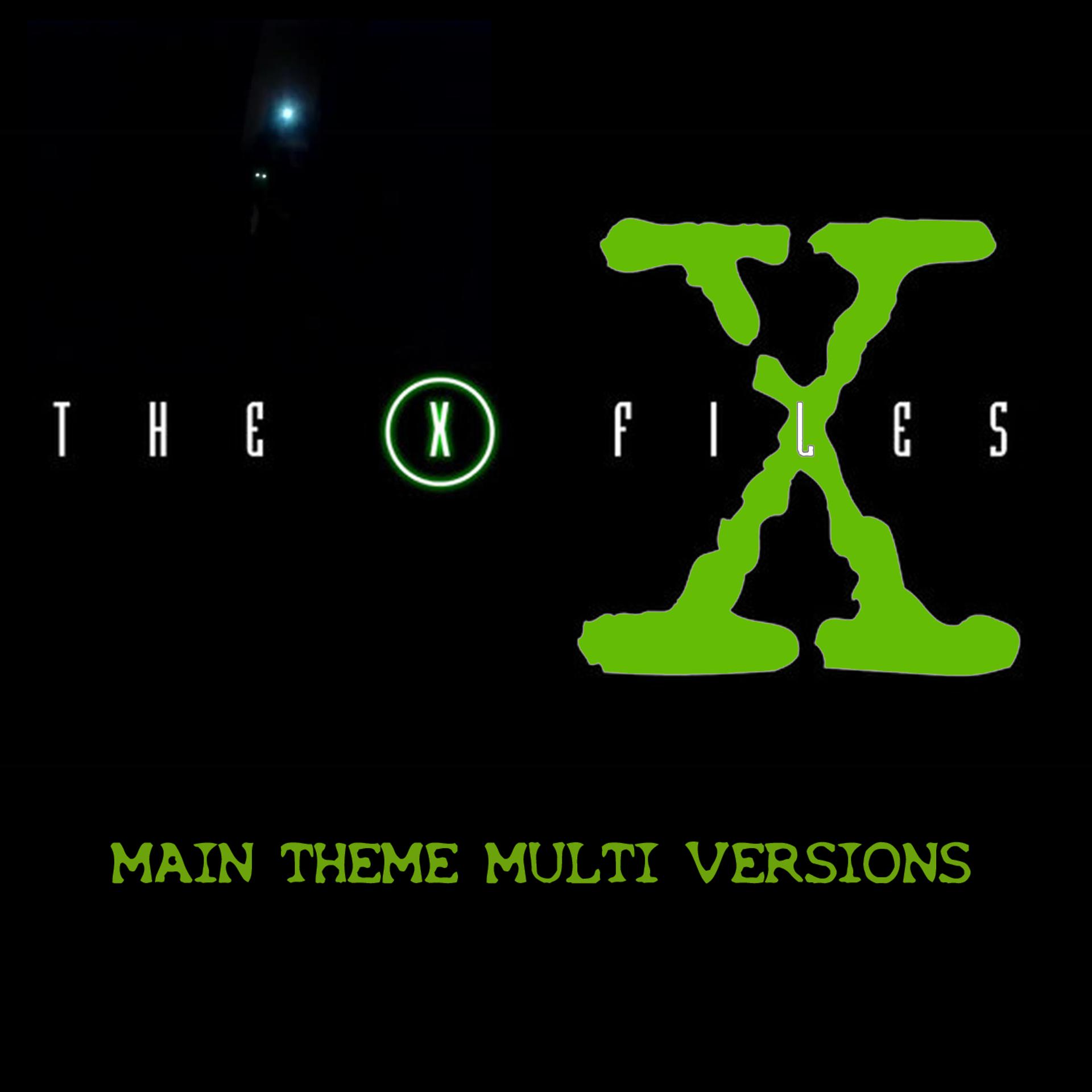 Постер альбома The X-Files (Main Theme Multi Versions)