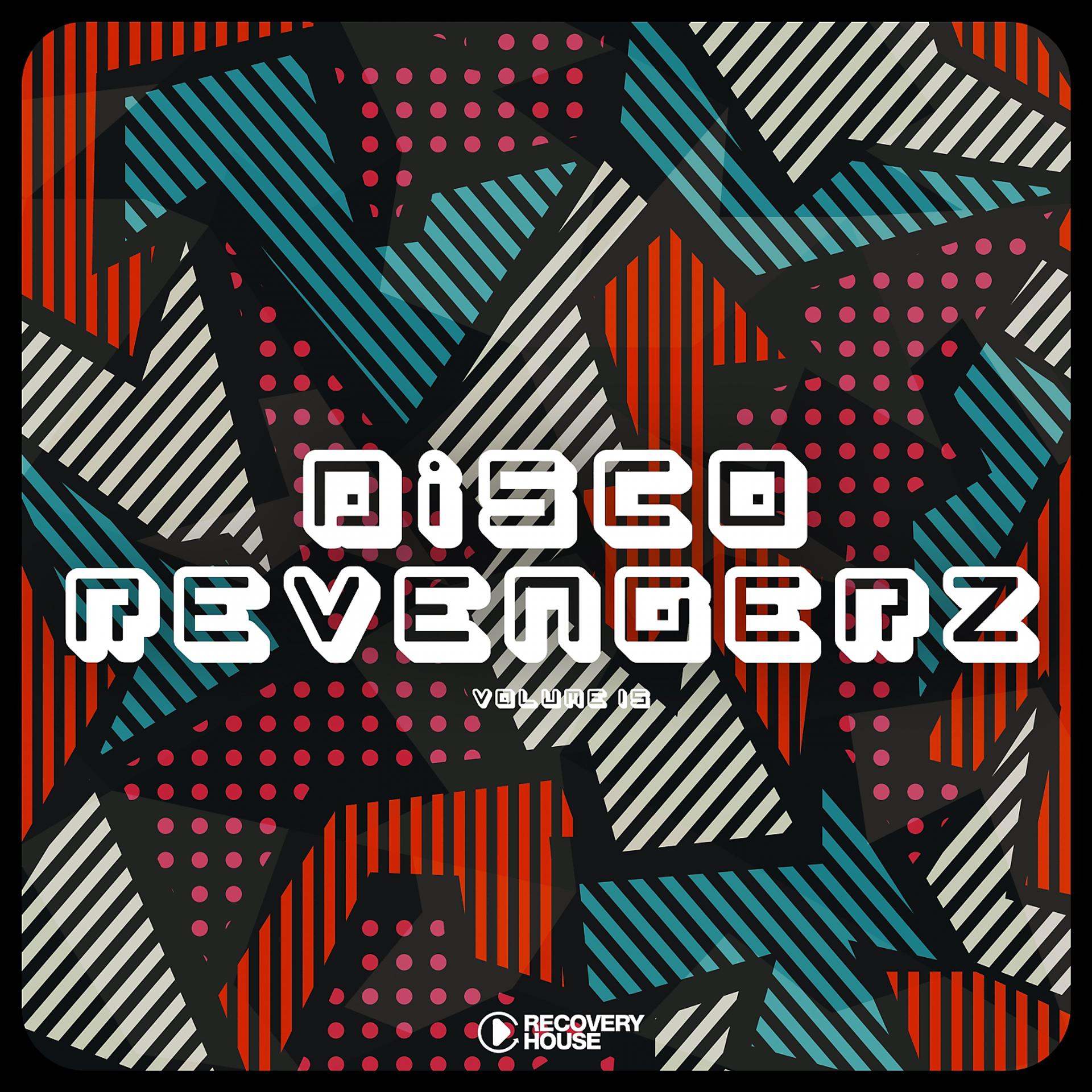 Постер альбома Disco Revengerz, Vol. 15 - Discoid House Selection