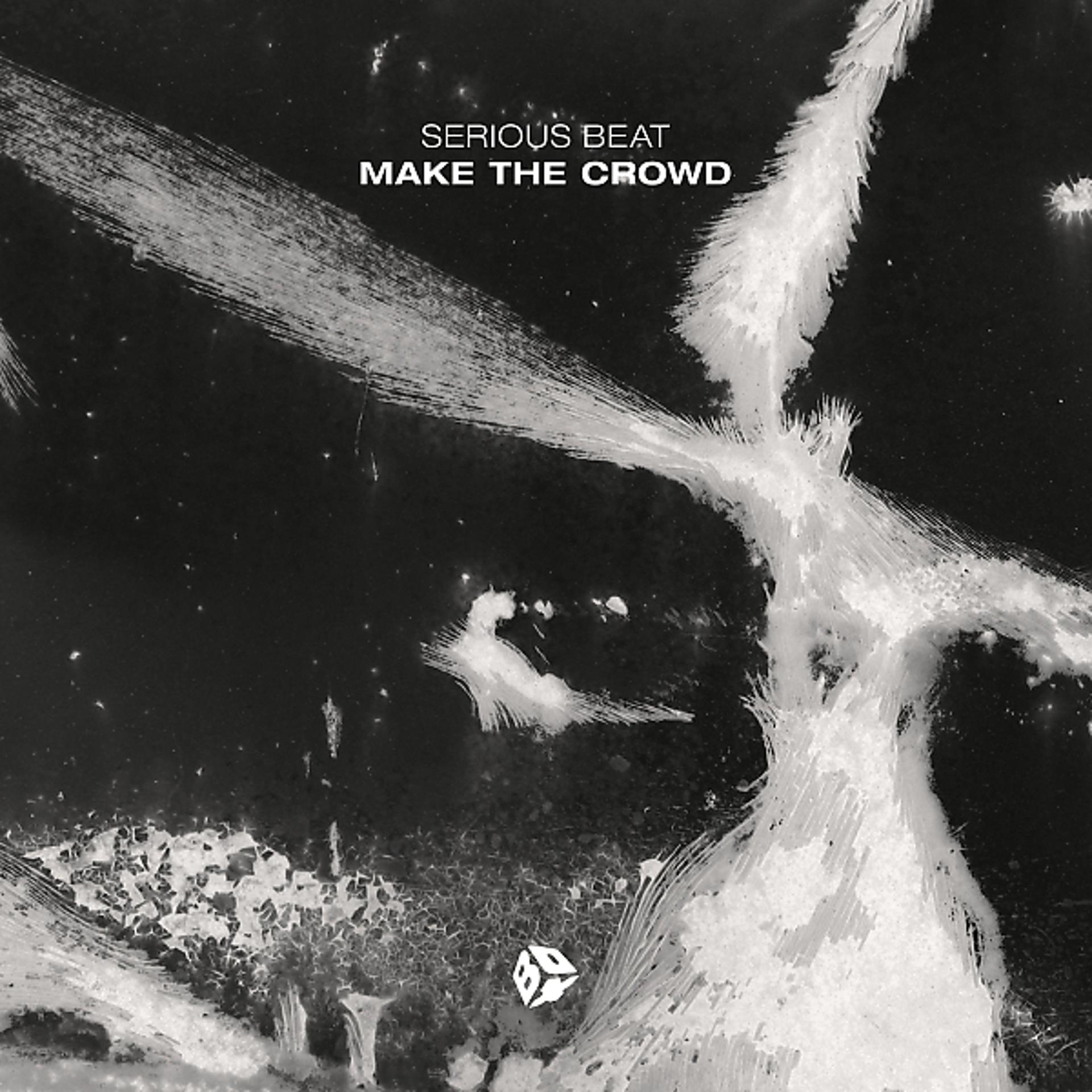 Постер альбома Make The Crowd