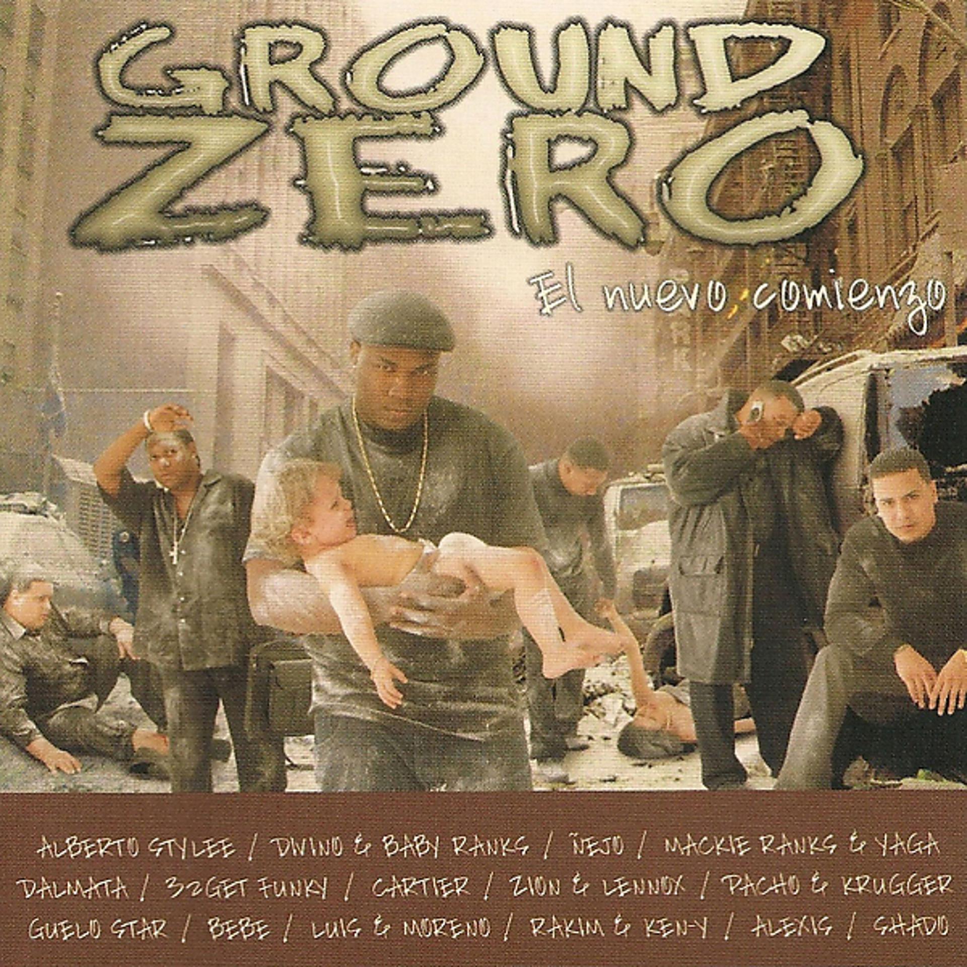 Постер альбома Ground Zero "El Nuevo Comienzo"