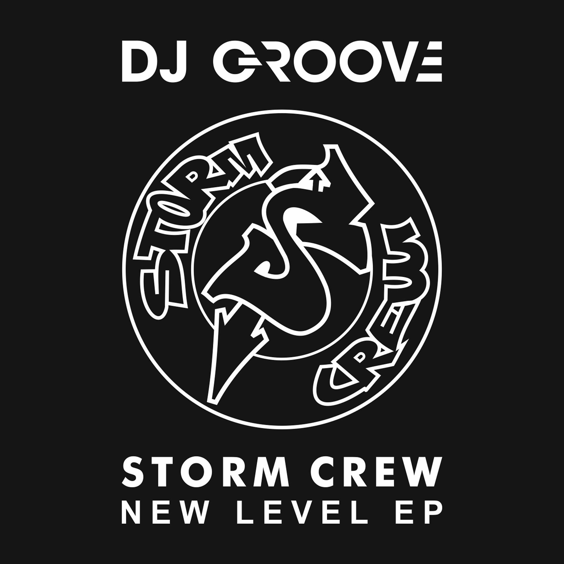 Постер альбома Storm Crew New Level