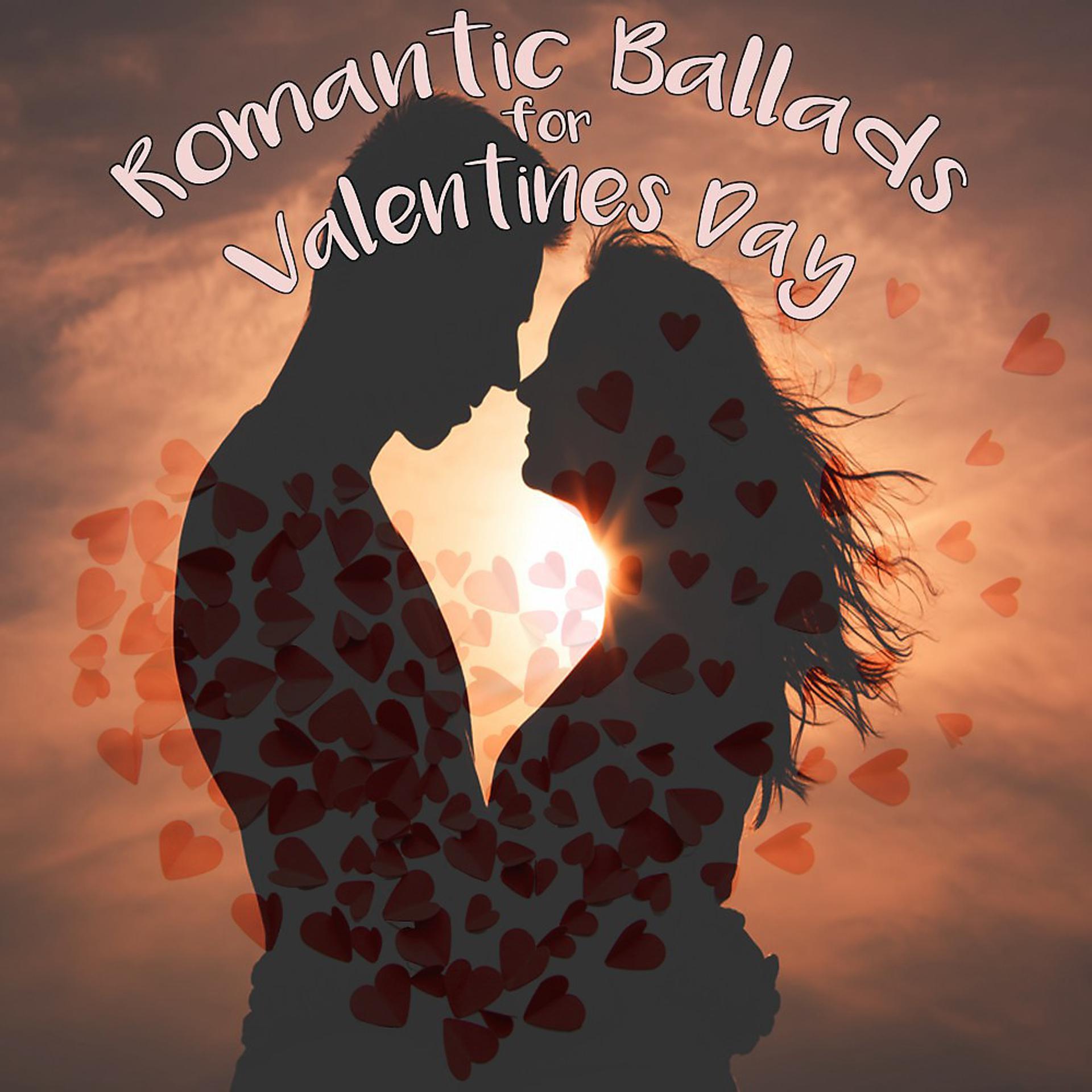 Постер альбома Romantic Ballads for Valentines Day