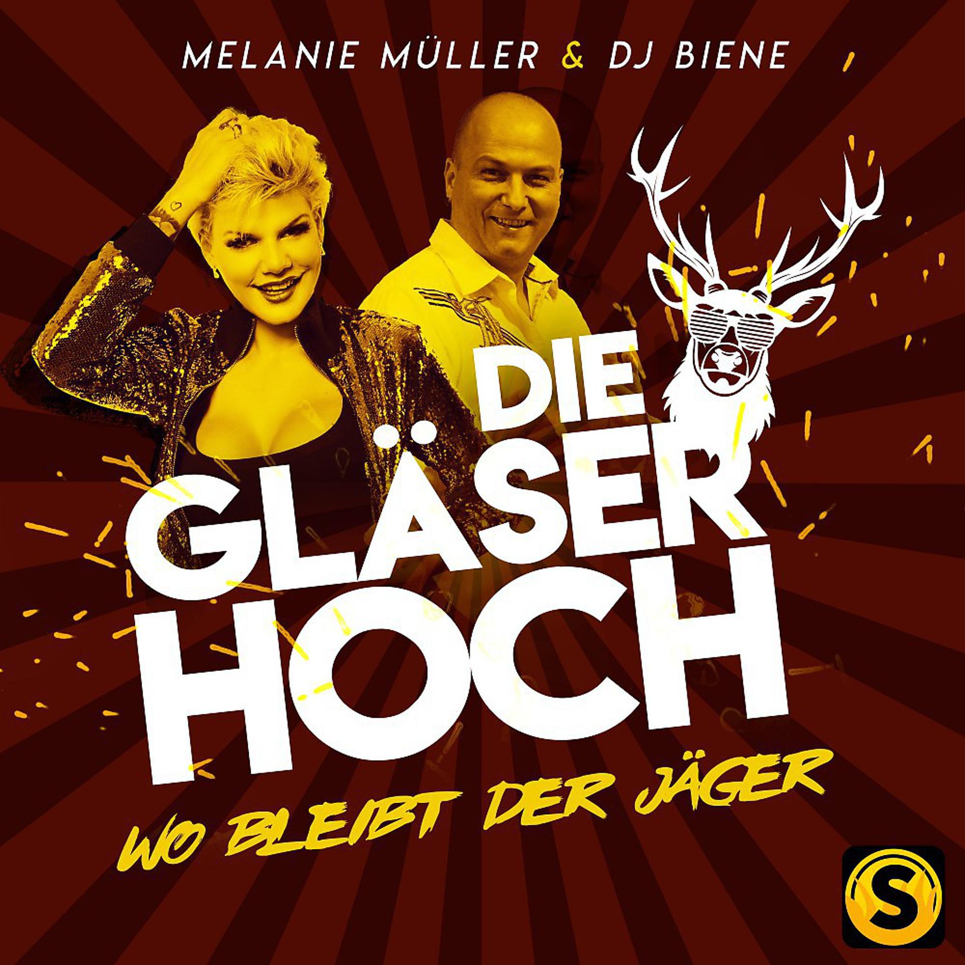 Постер альбома Die Gläser hoch (Wo bleibt der Jäger)