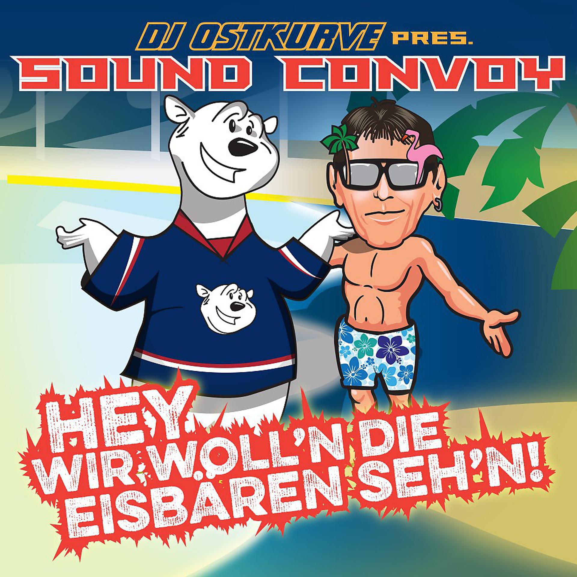 Постер альбома Hey wir woll'n die Eisbären seh'n
