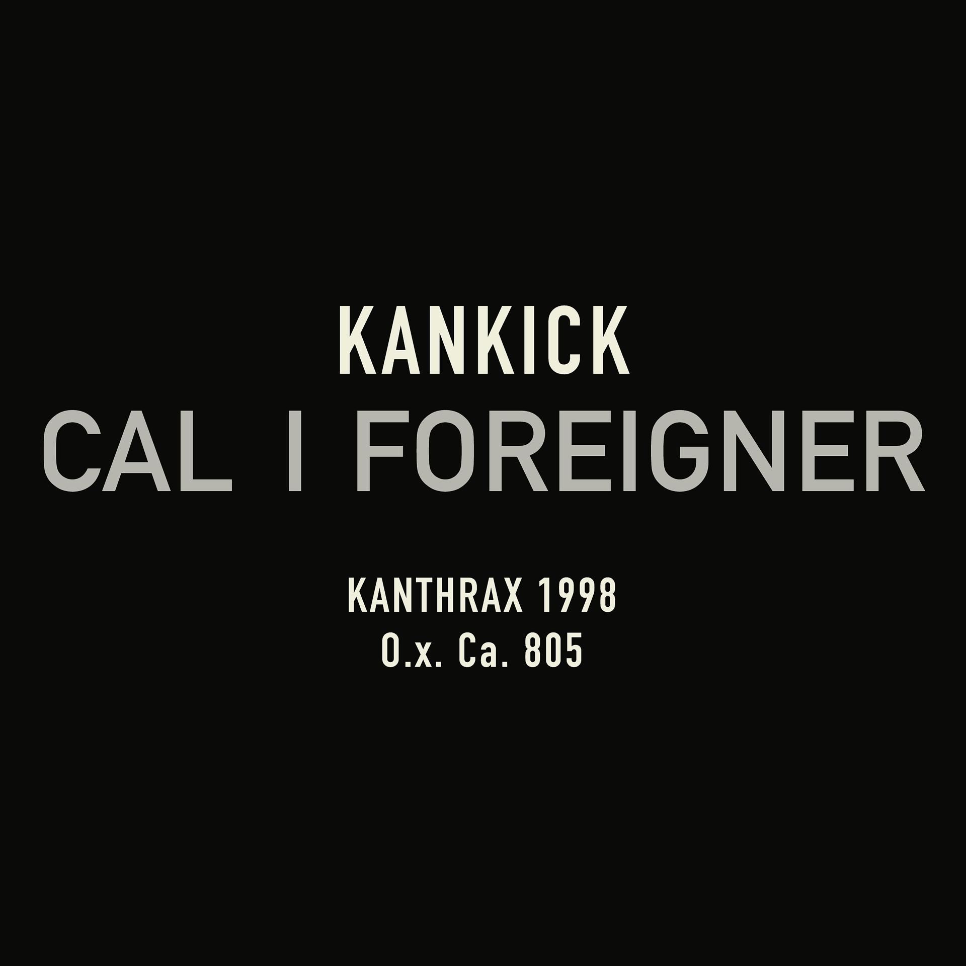 Постер альбома Cal I Foreigner