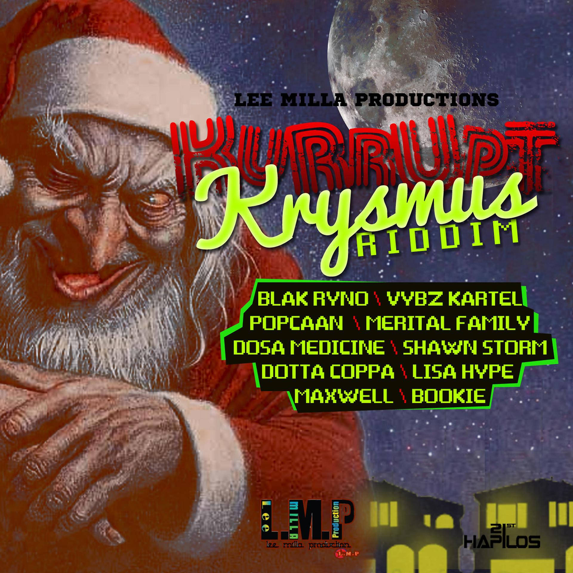 Постер альбома Kurrupt Krysmus Riddim