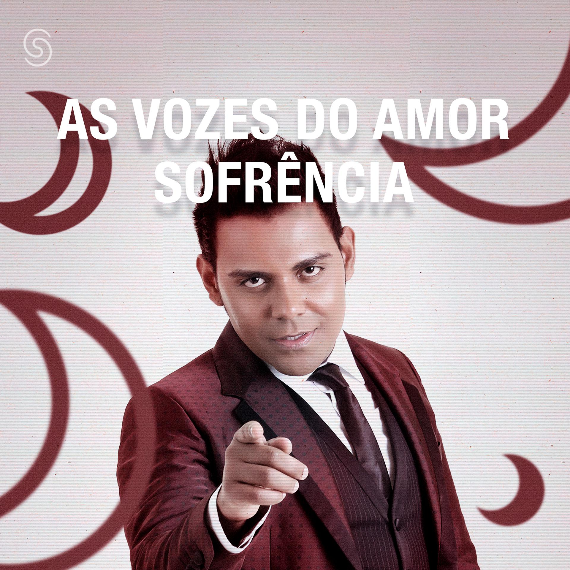 Постер альбома Vozes do Amor - Sofrência