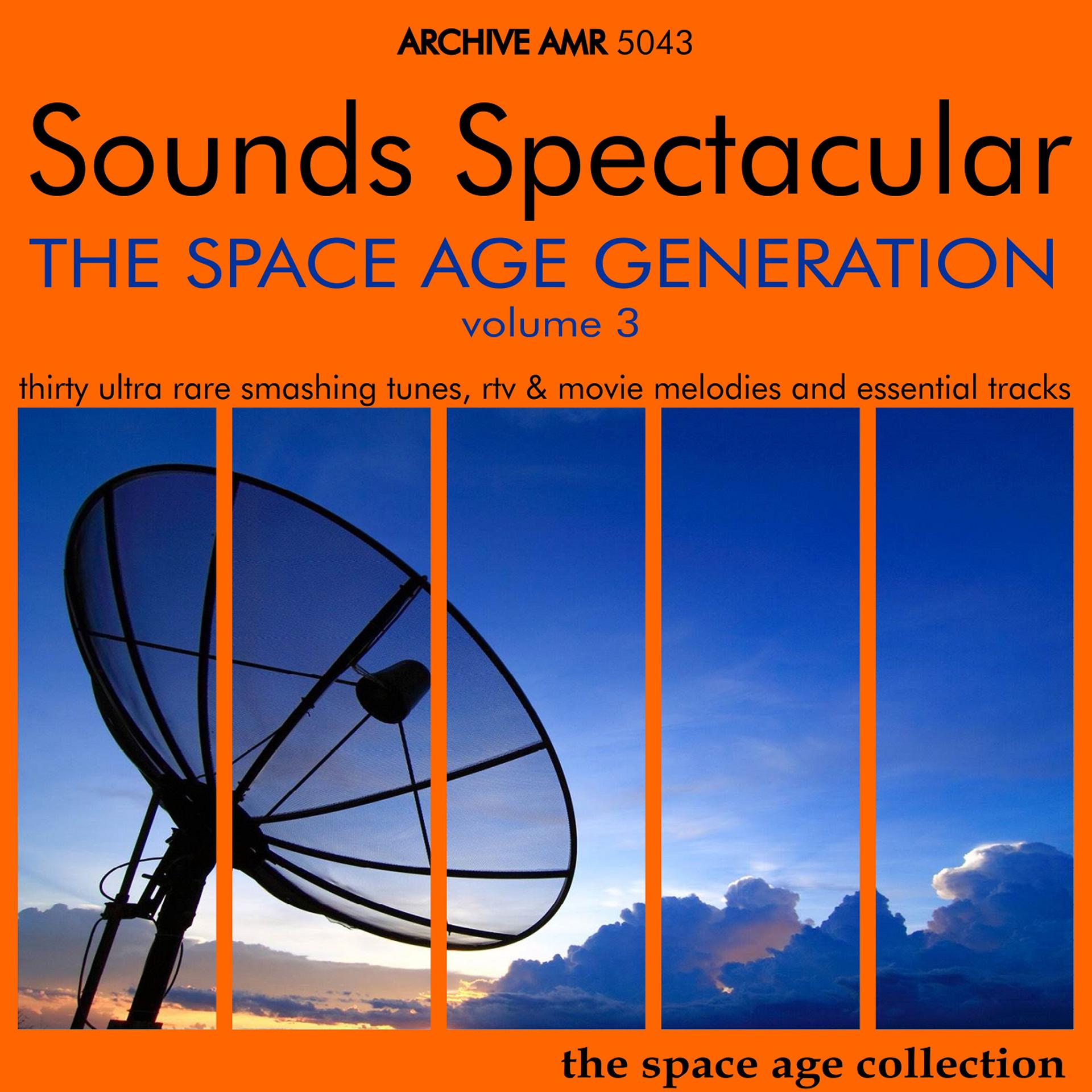 Постер альбома The Space Age Generation, Volume 3