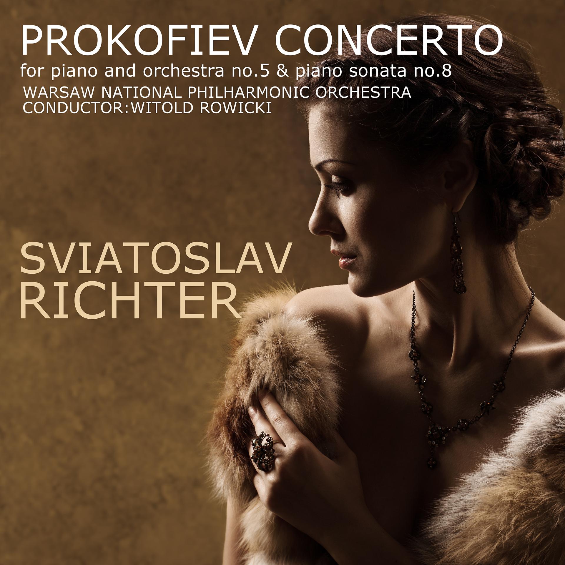 Постер альбома Prokofiev: Piano Concerto No. 5 & Piano Sonata No. 8