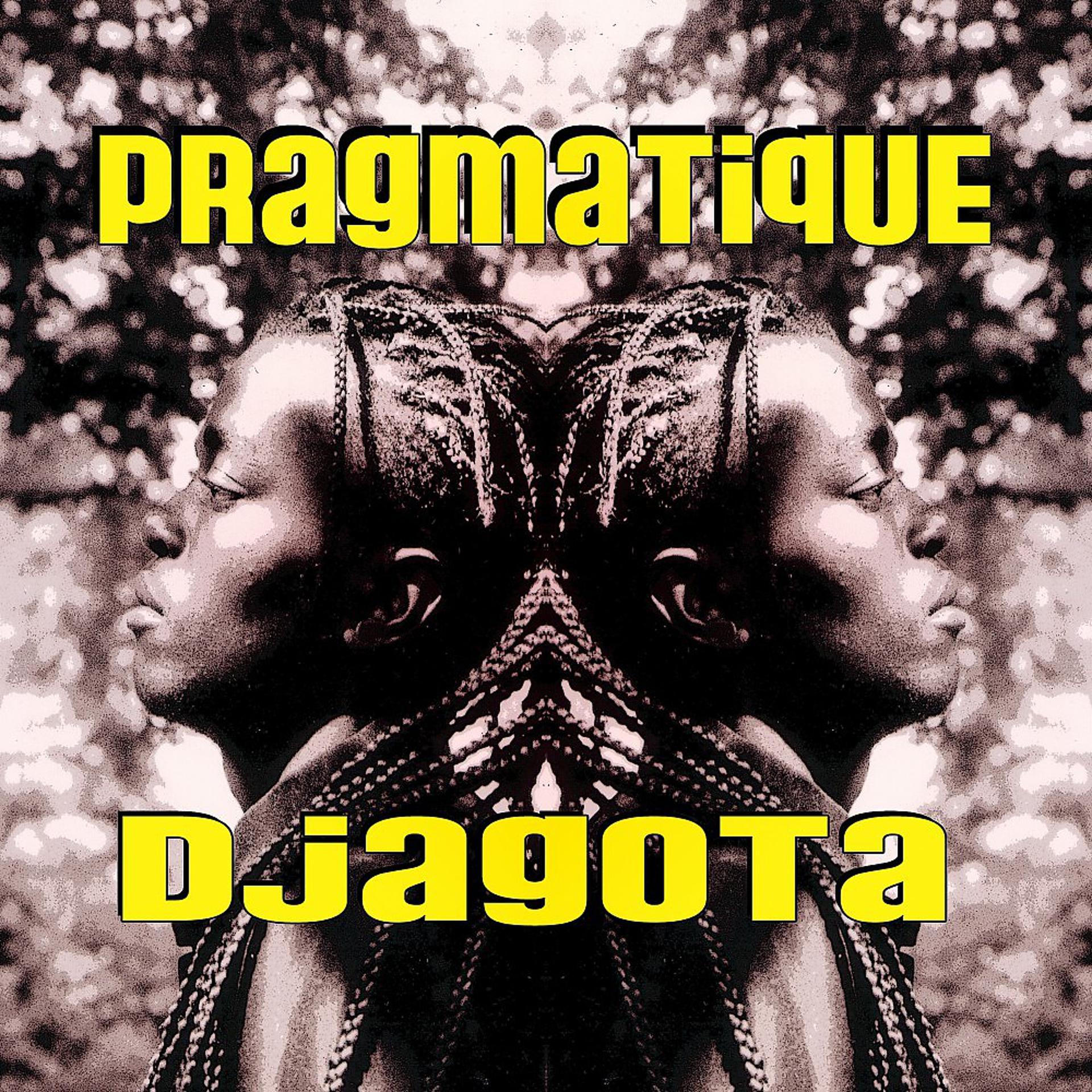 Постер альбома Pragmatique
