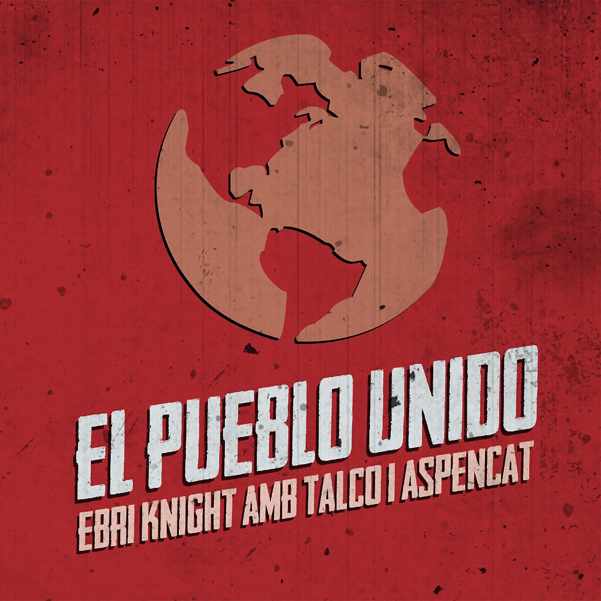 Постер альбома El Pueblo Unido - Single