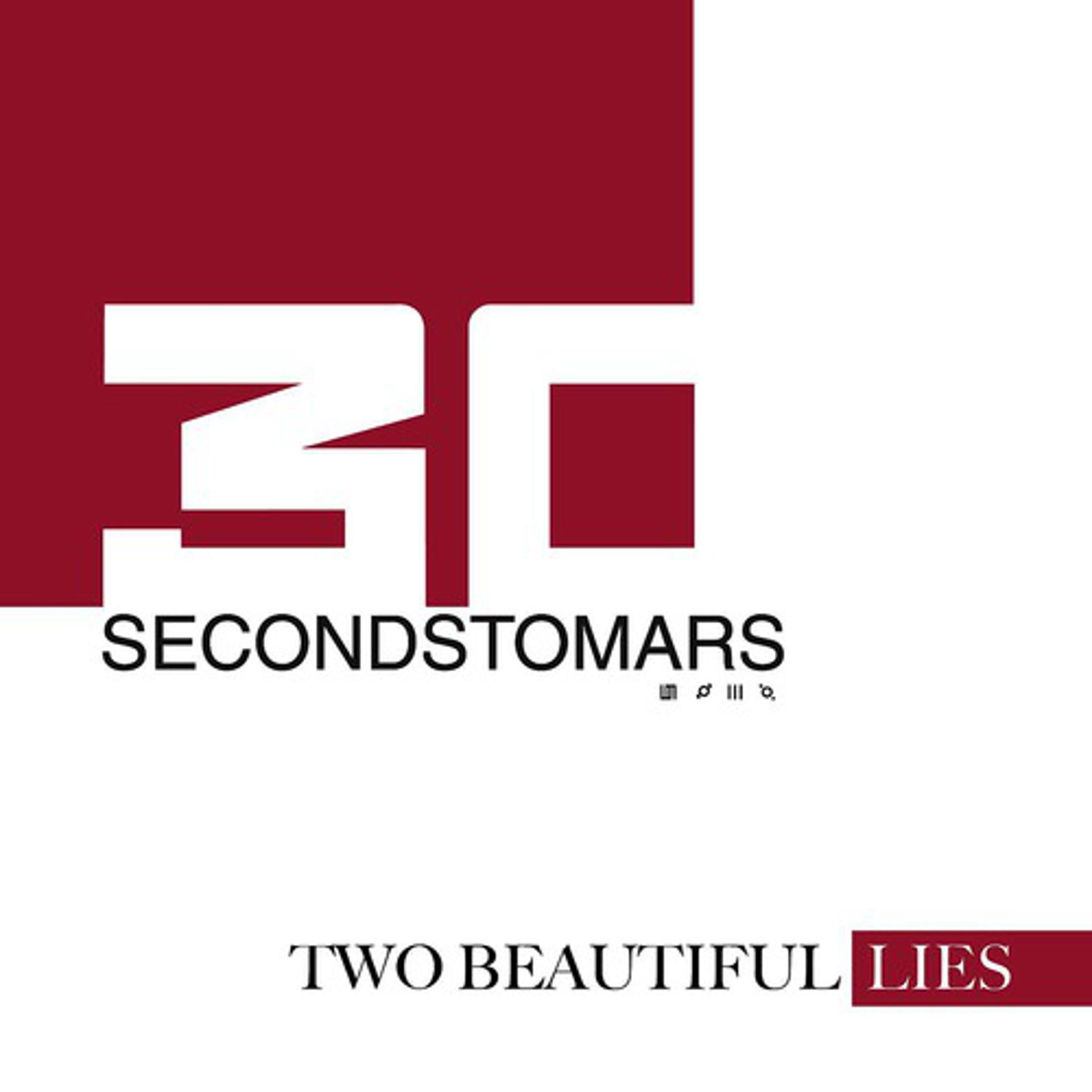 Постер альбома Two Beautiful Lies from THIRTYSECONDSTOMARS