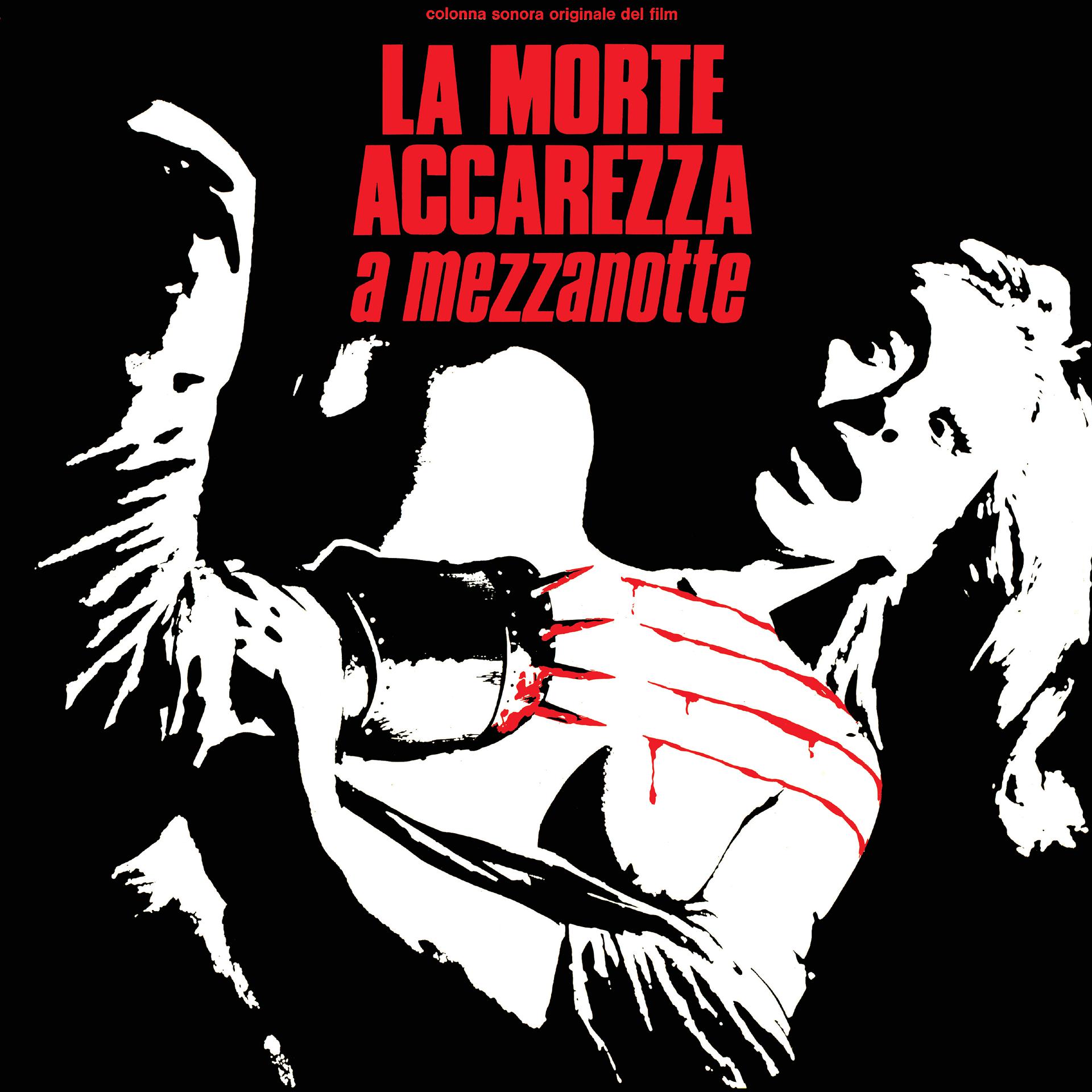 Постер альбома La morte accarezza a mezzanotte (Original Motion Picture Soundtrack)