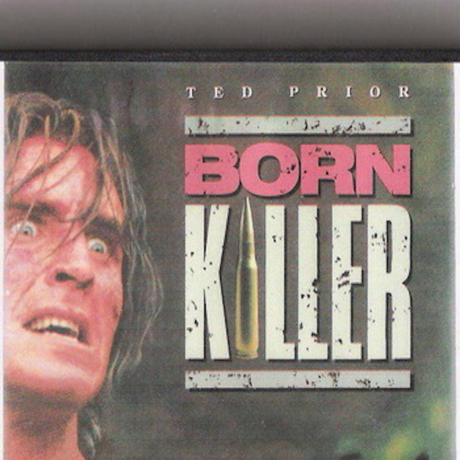 Постер альбома Born Killer (Original Motion Picture Soundtrack)
