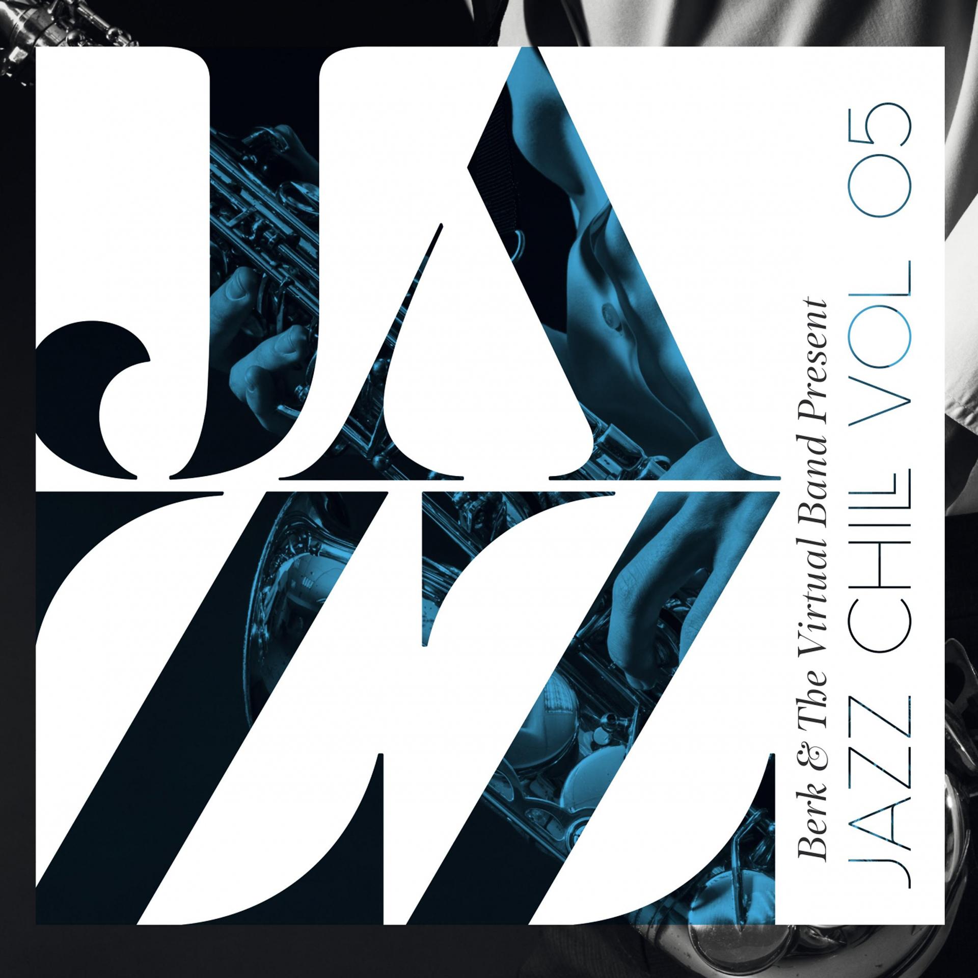 Постер альбома Jazz Chill, Vol.5