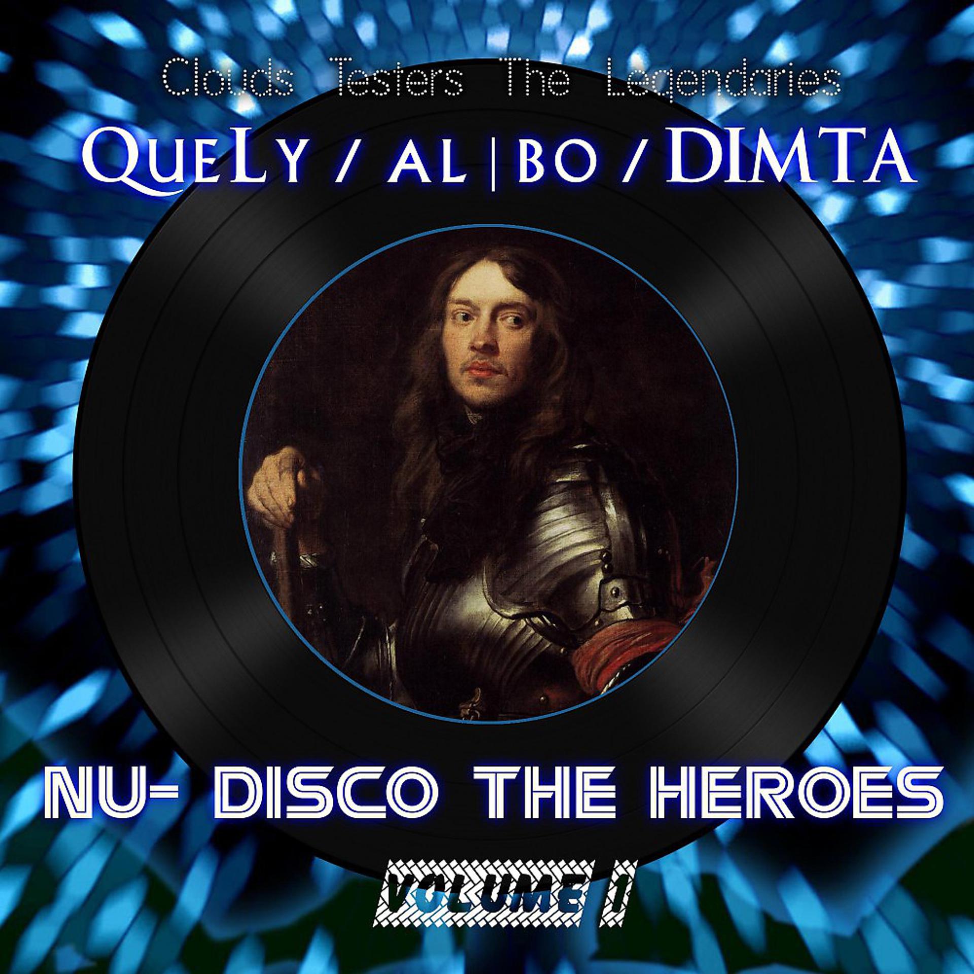 Постер альбома Nu-Disco the Heroes Vol. 1
