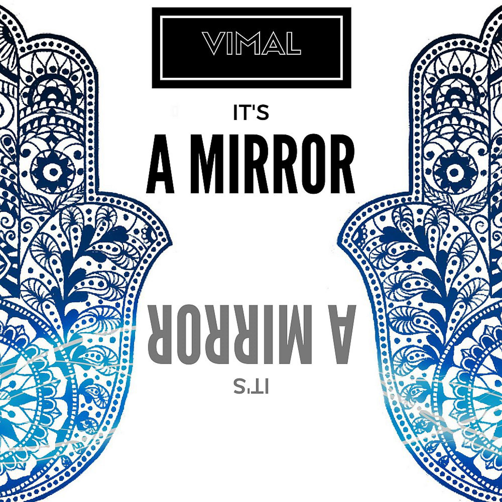 Постер альбома It's a Mirror