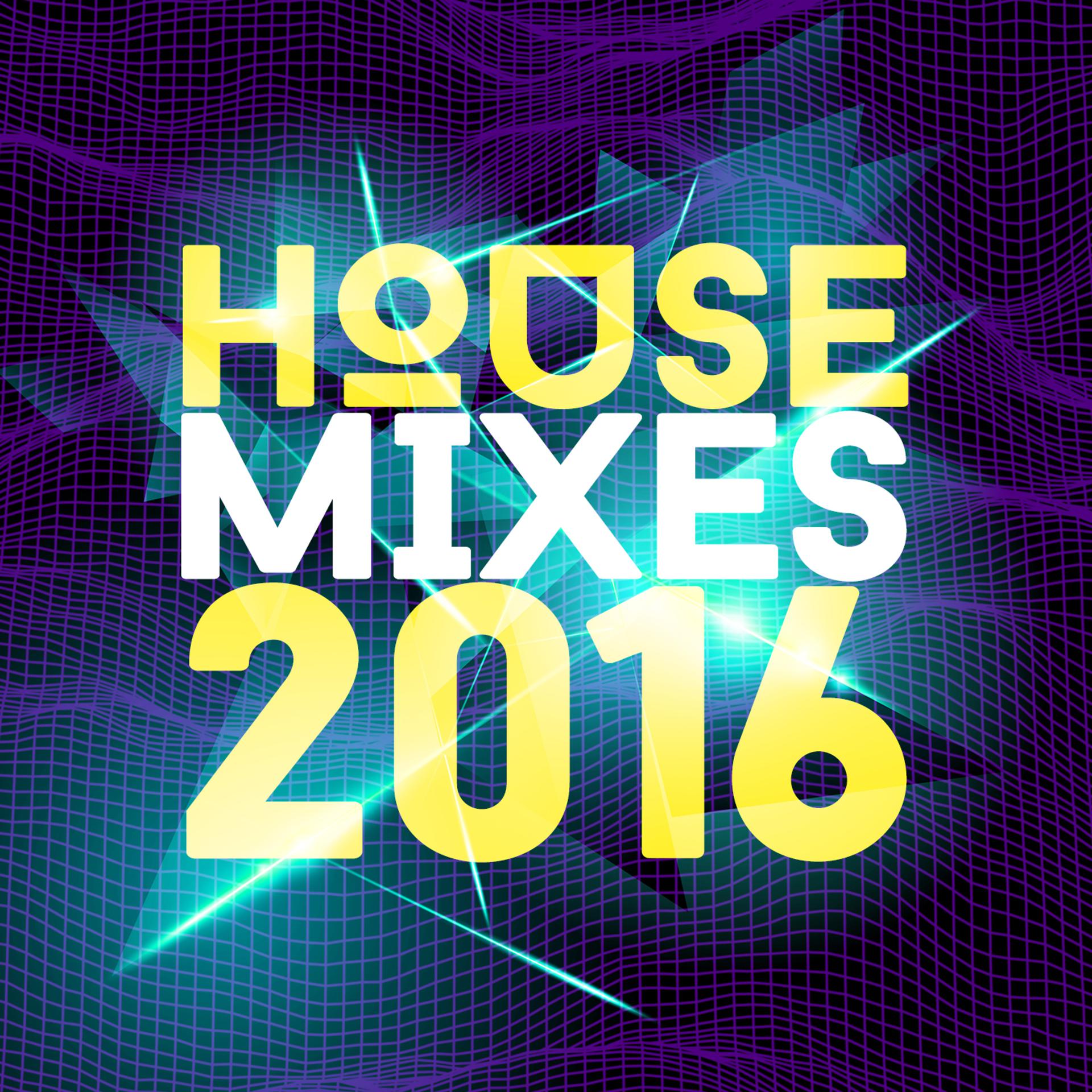 Постер альбома House Mixes 2016