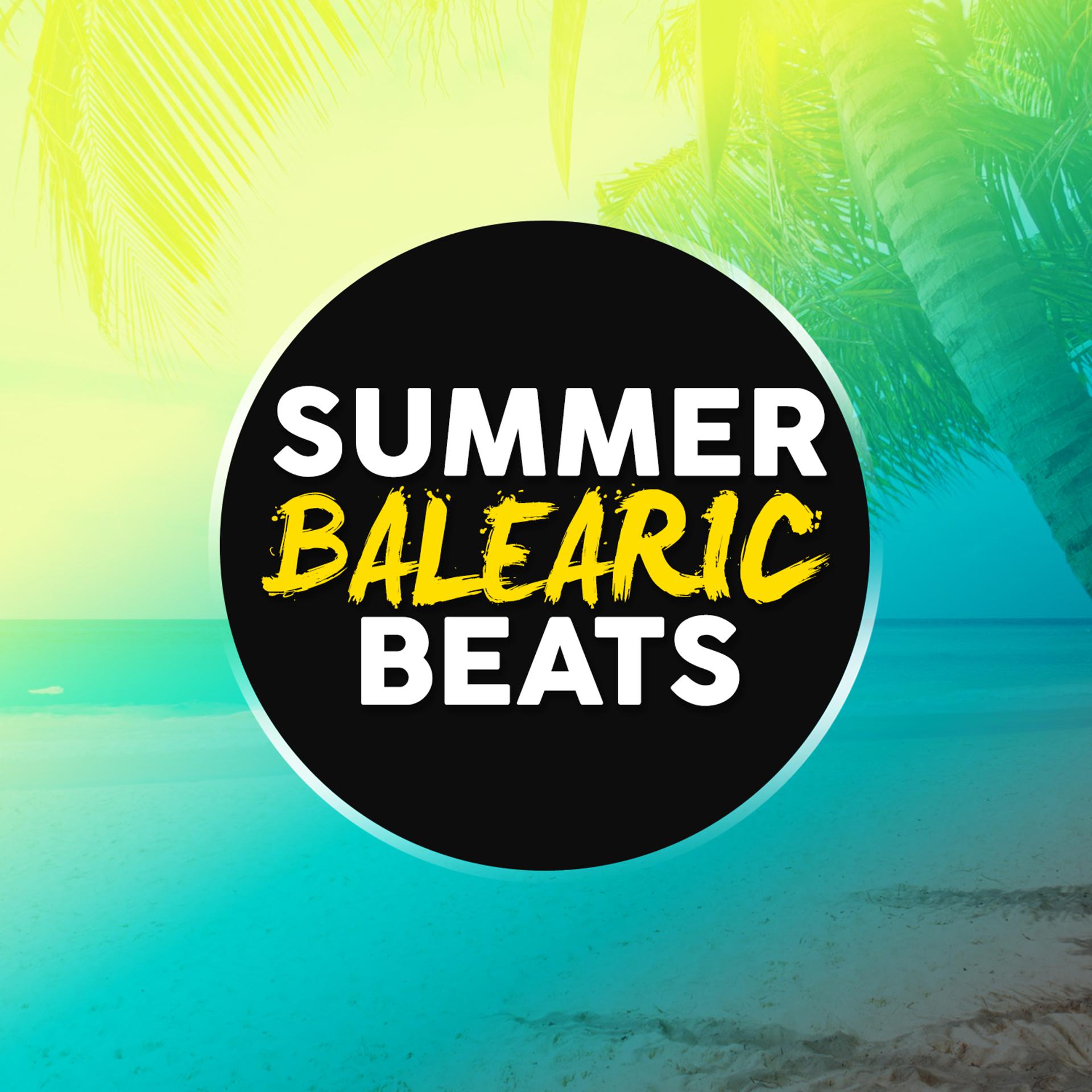 Постер альбома Summer Balearic Beats