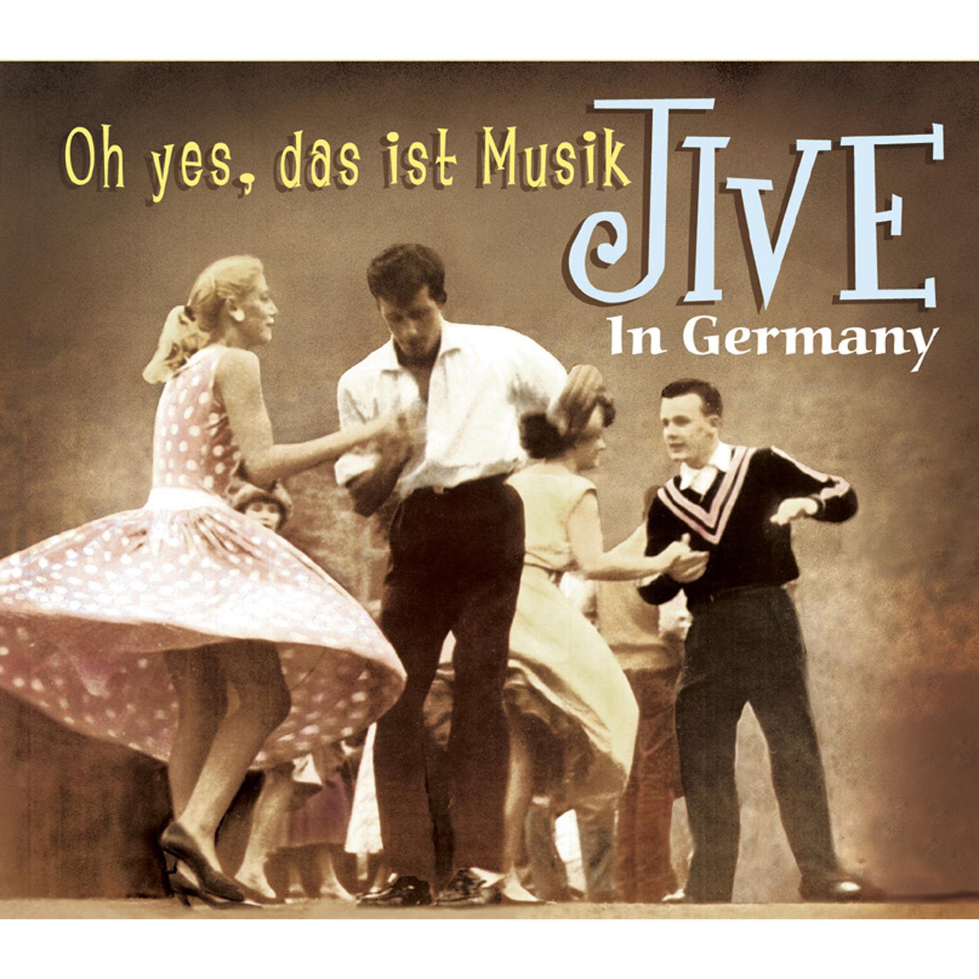 Постер альбома Jive in Germany: Oh Yes, das ist Musik