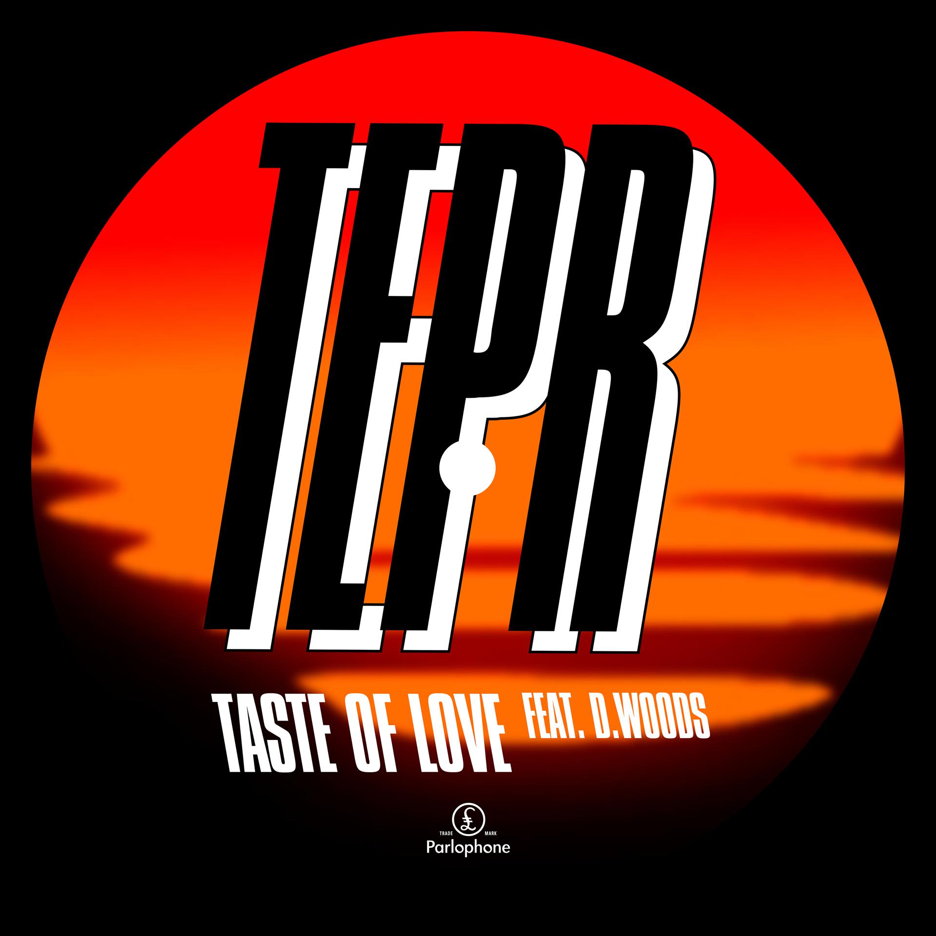 Постер альбома Taste of Love (feat. D. Woods)